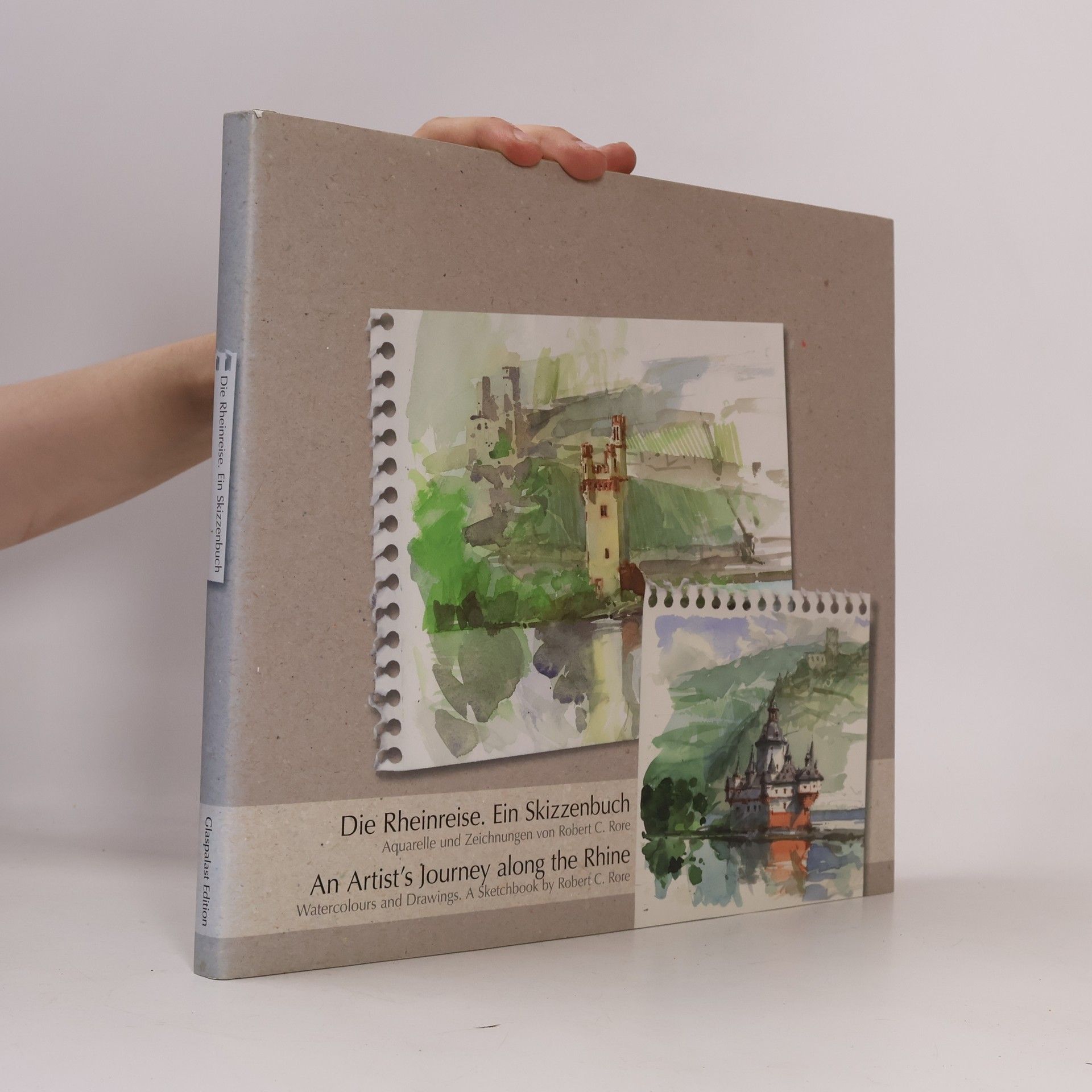 Robert C. Köne Die Rheinreise. Ein Skizzenbuch