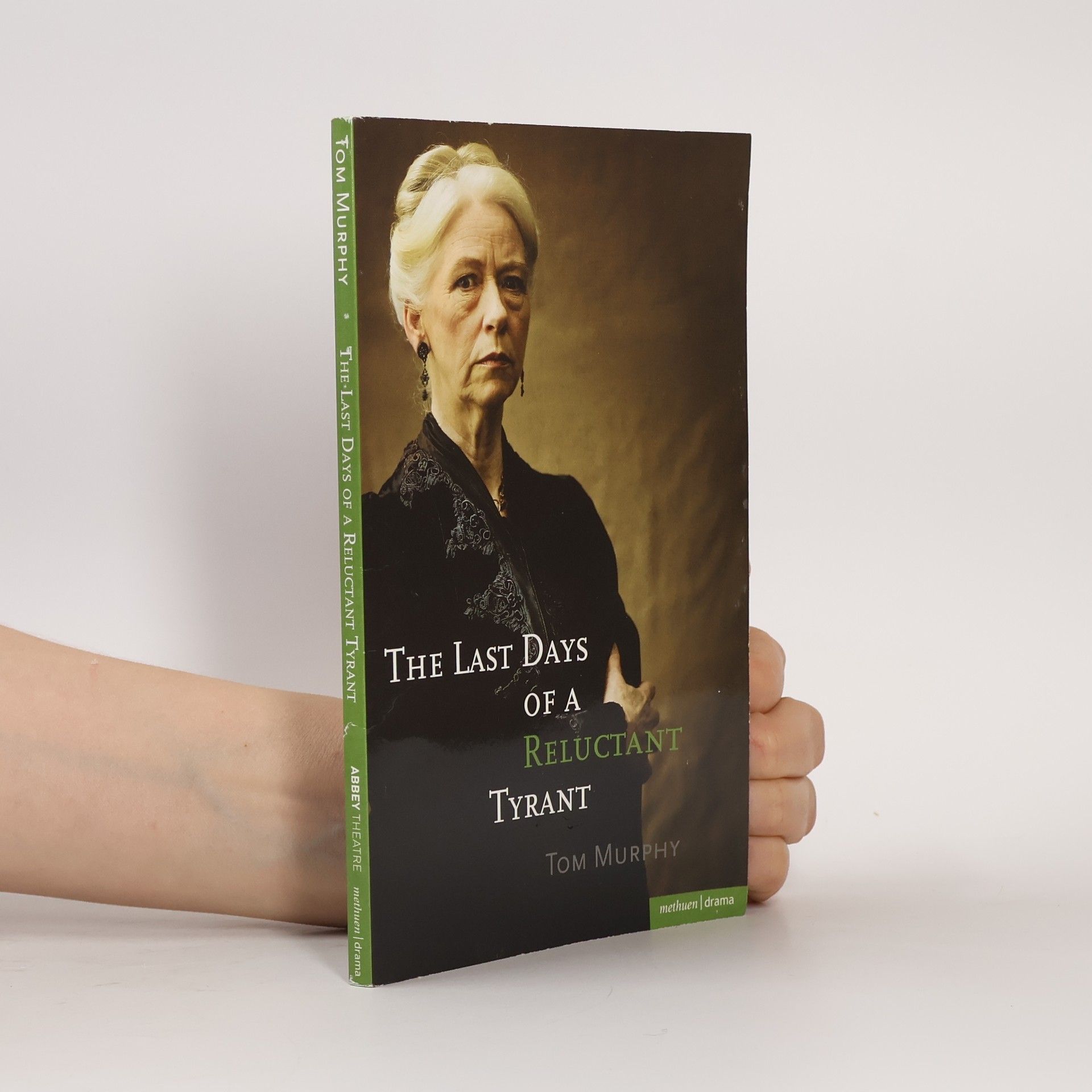 Thomas Murphy The Last Days of a Reluctant Tyrant