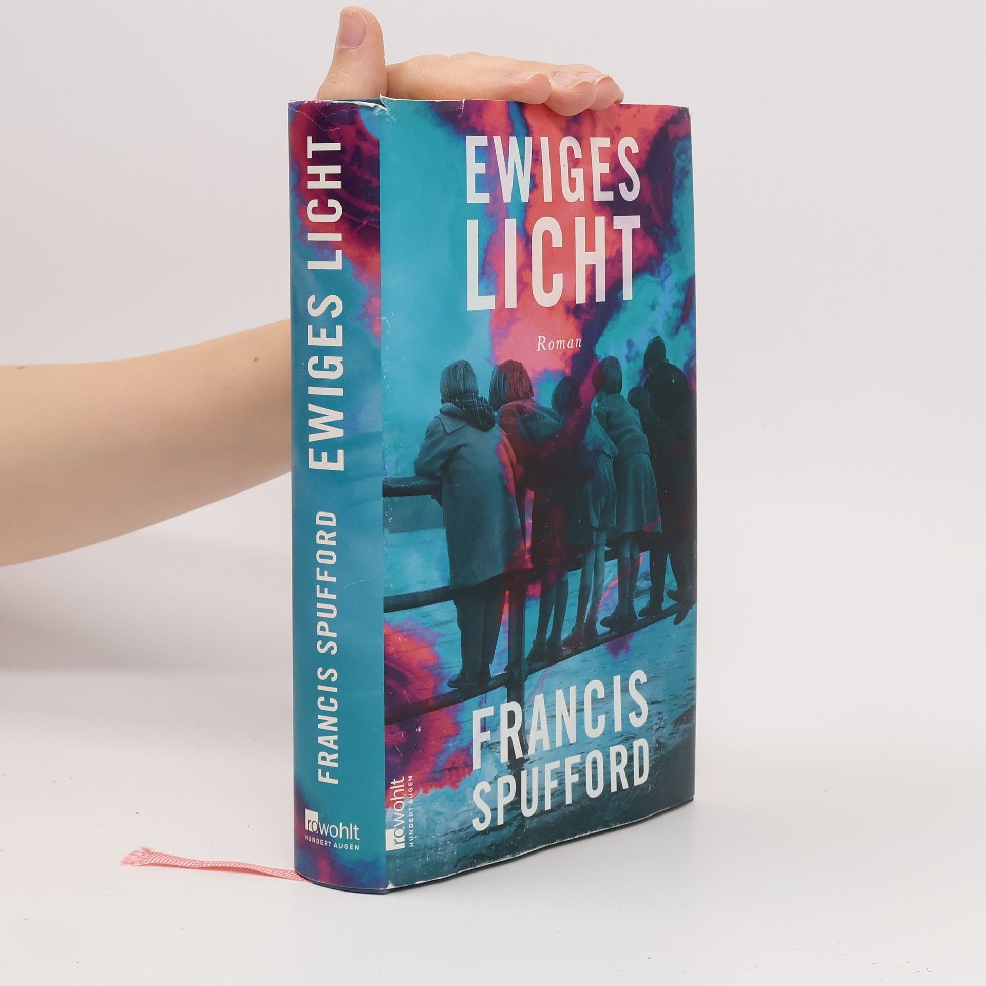 Francis Spufford Ewiges Licht