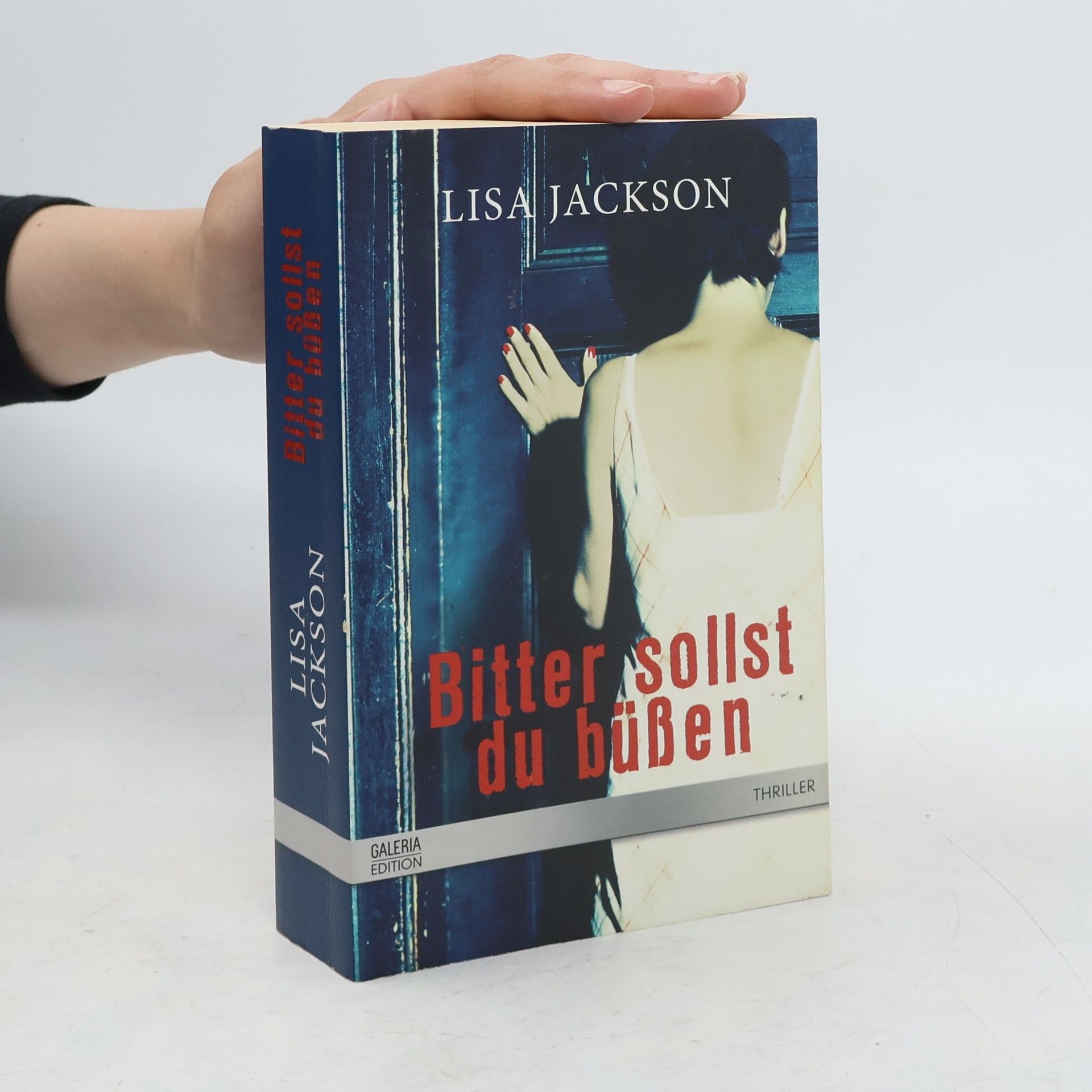 Lisa Jackson Bitter Sollst du Büßen