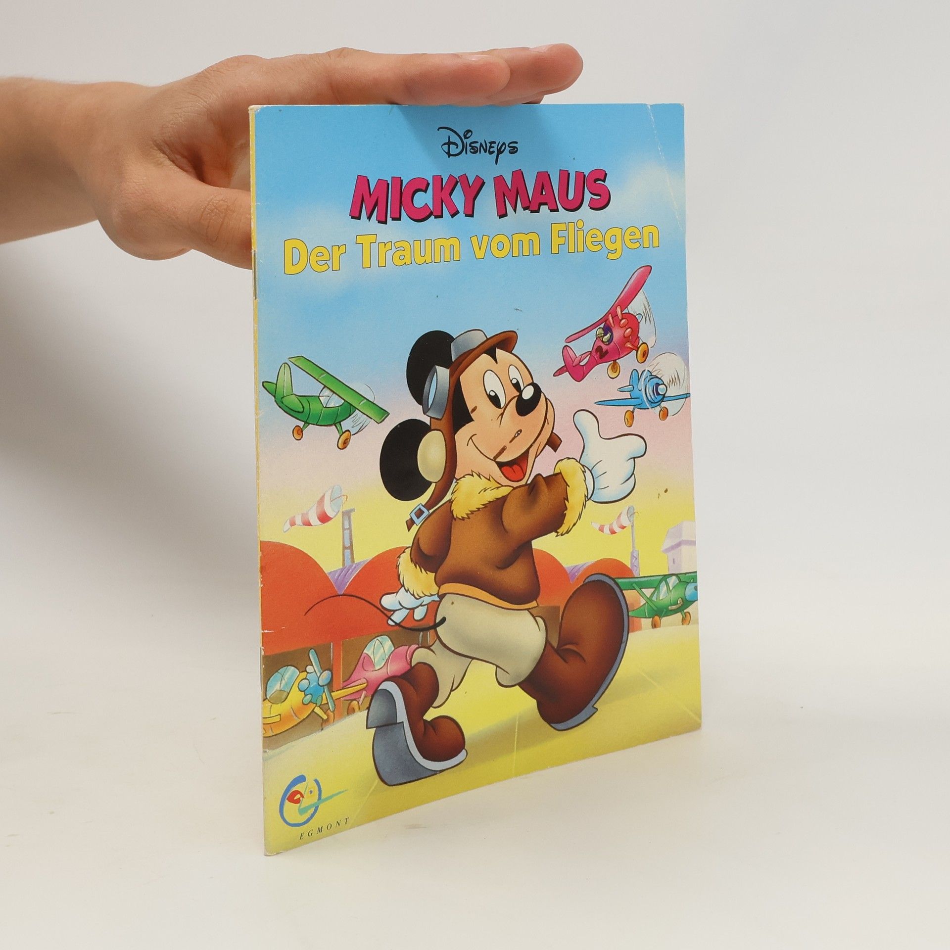Various authors Micky Maus. Der Traum vom Fliegen