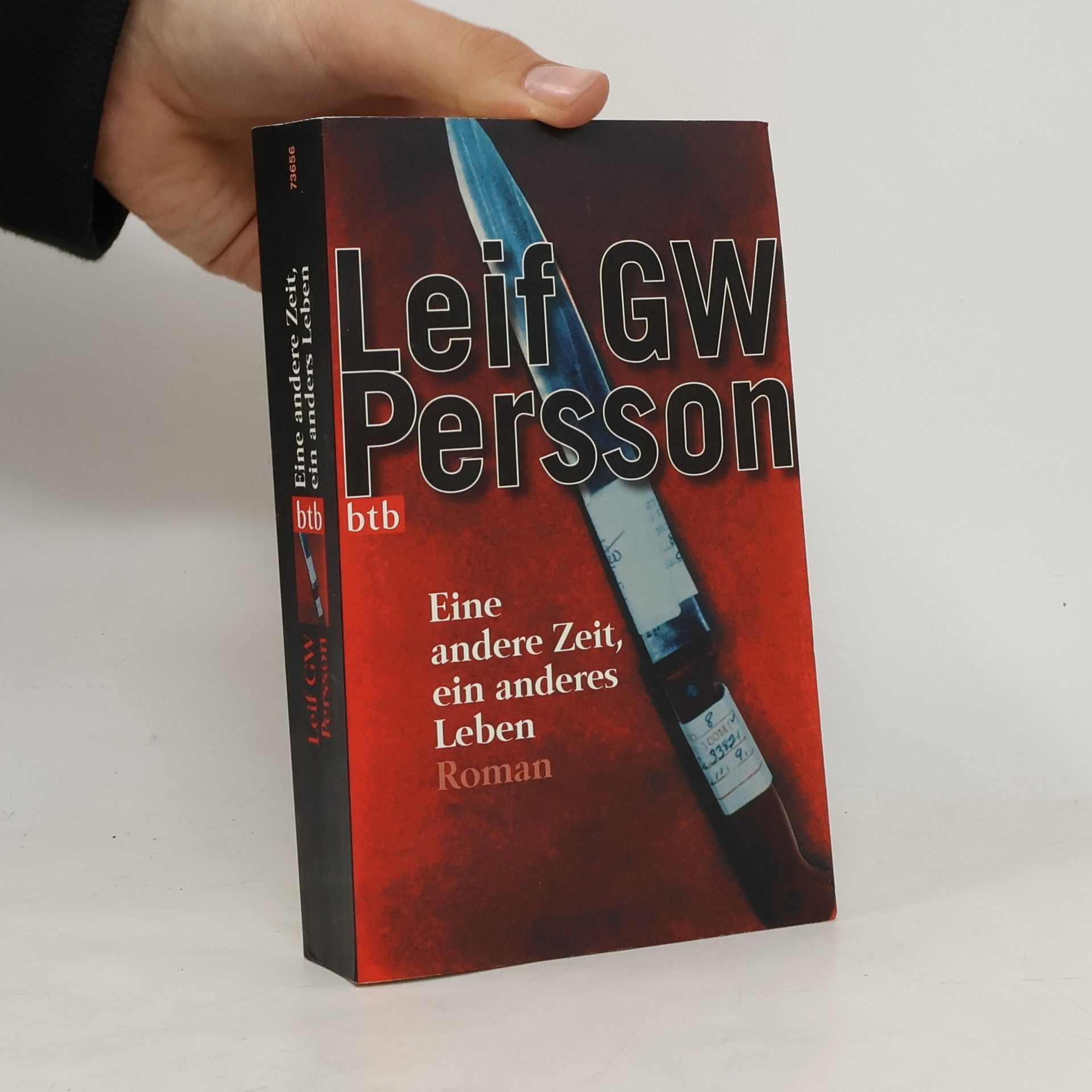 Leif G. W. Persson Eine andere Zeit, ein anderes Leben