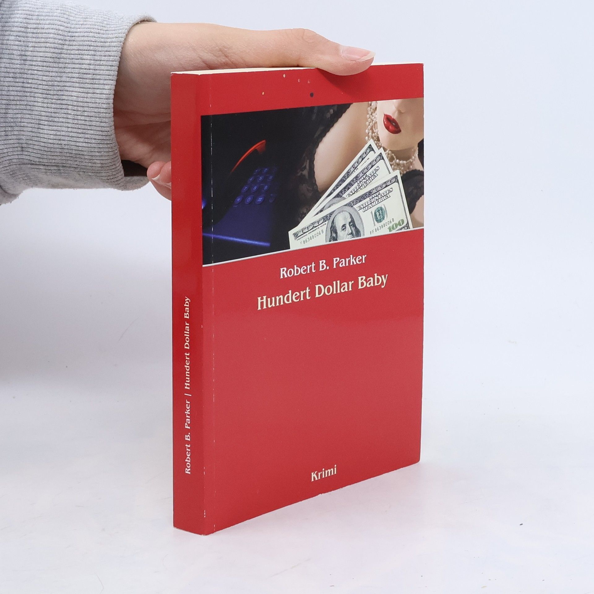 Robert B. Parker Hundert Dollar Baby