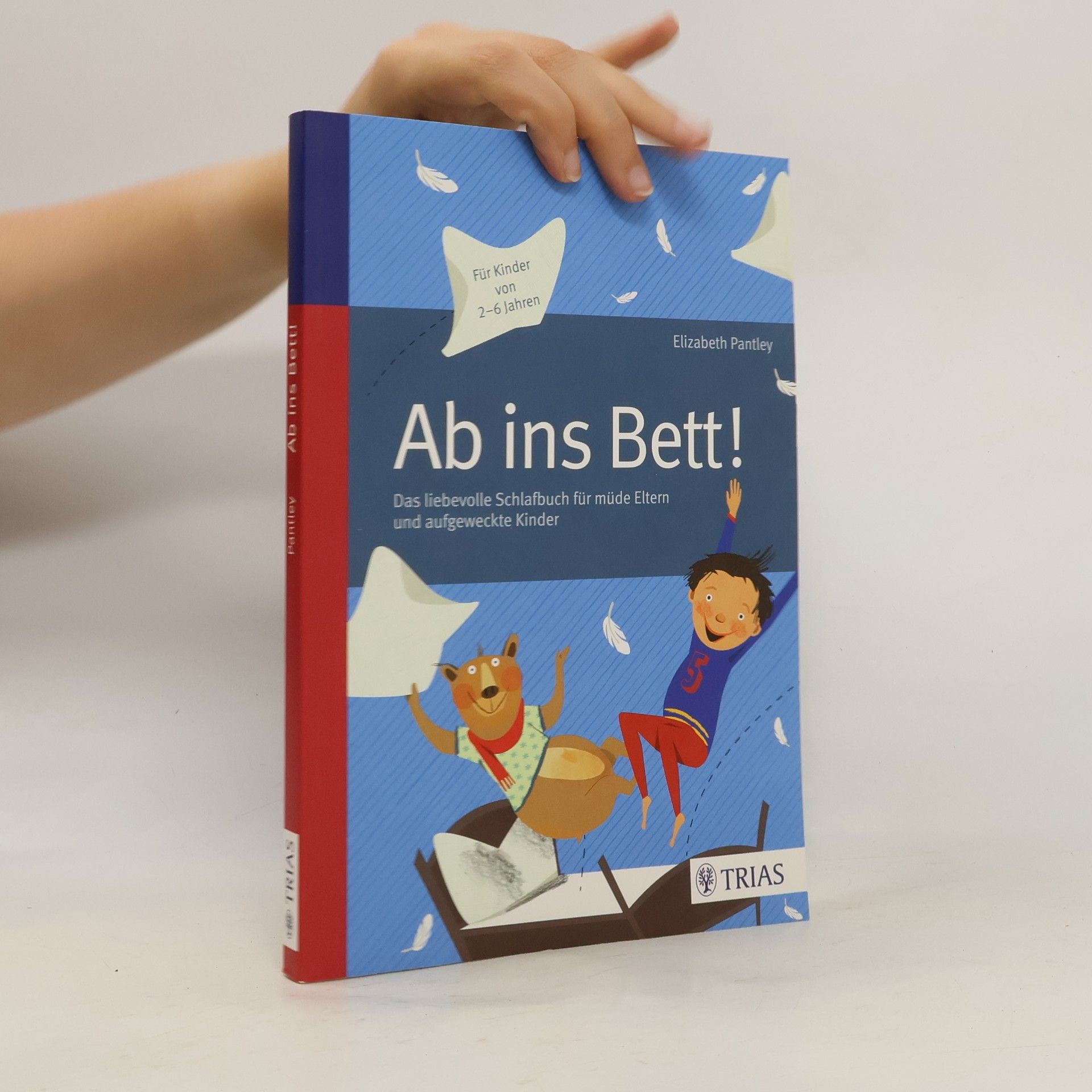 Elizabeth Pantley Ab ins Bett!