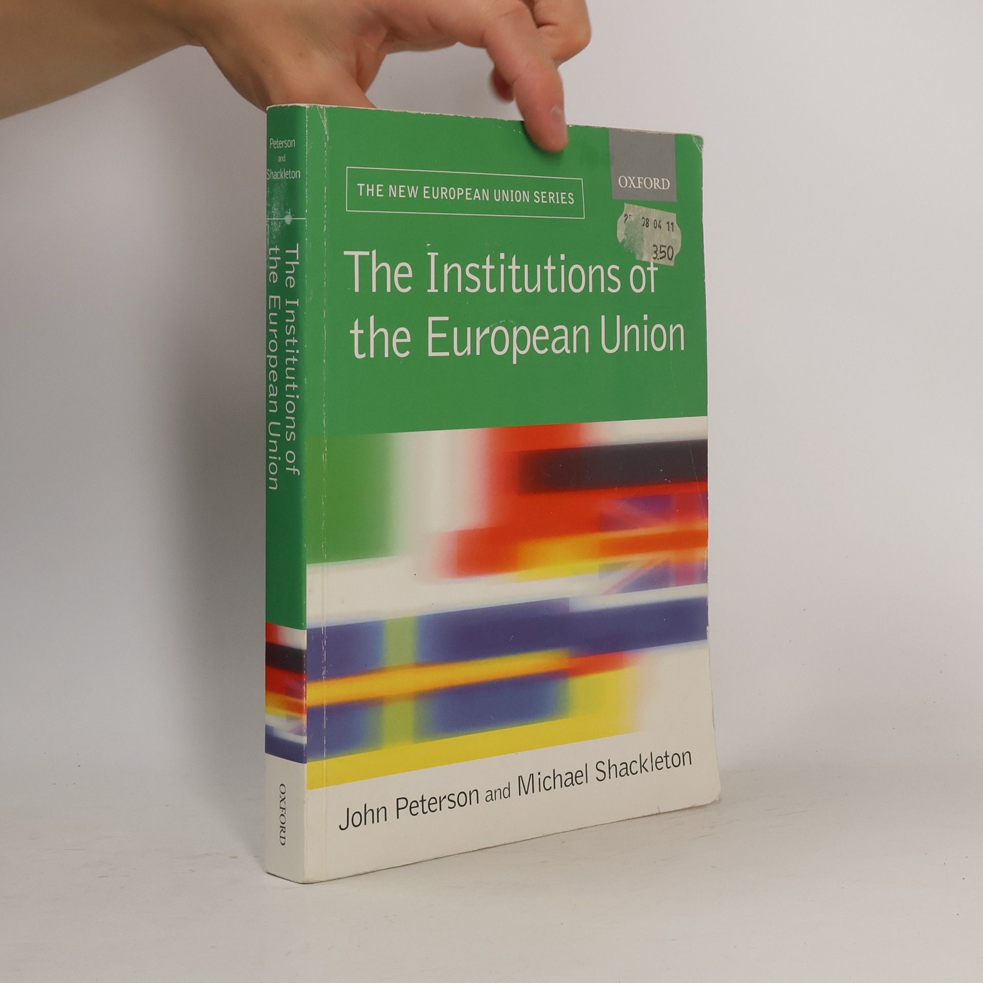 Michael Shackleton The institutions of the European Union