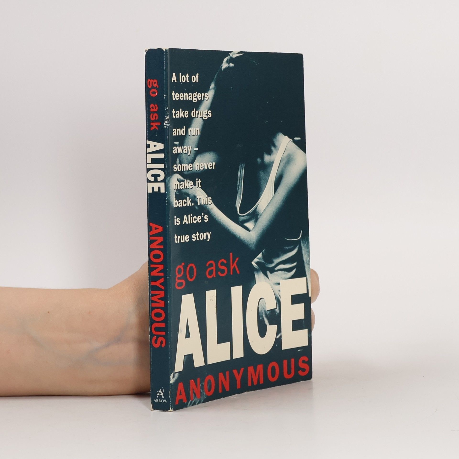 anonym Go Ask Alice
