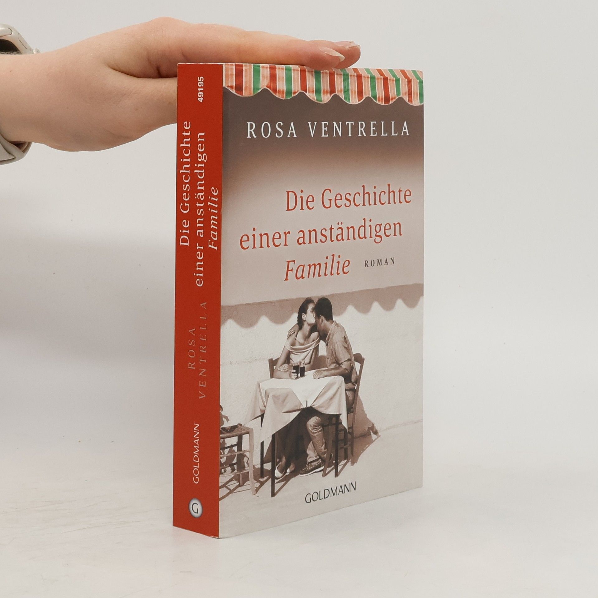 Rosa Ventrella Die Geschichte einer anständigen Familie