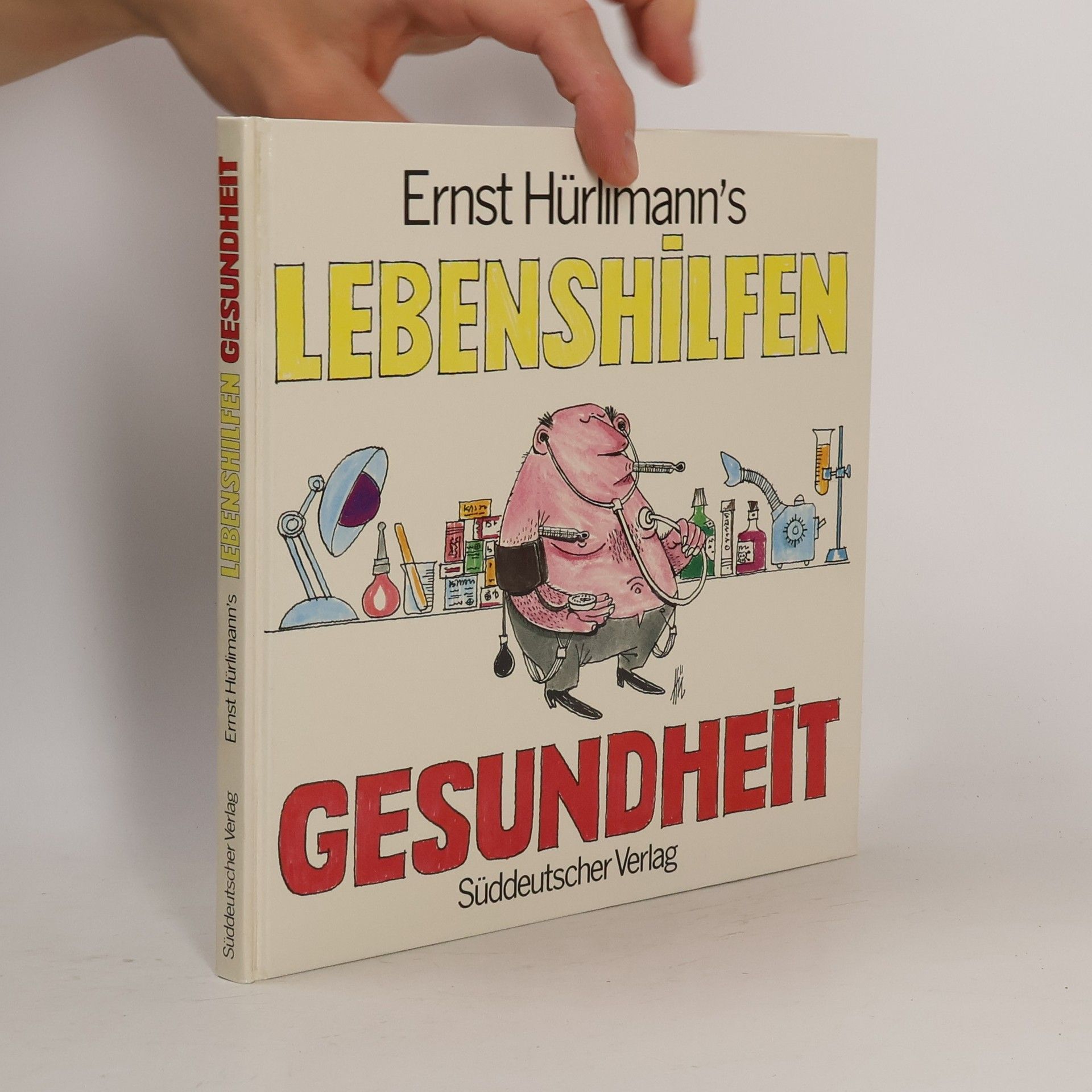 Ernst Hürlimann Ernst Hürlimann's Lebenshilfen Gesundheit