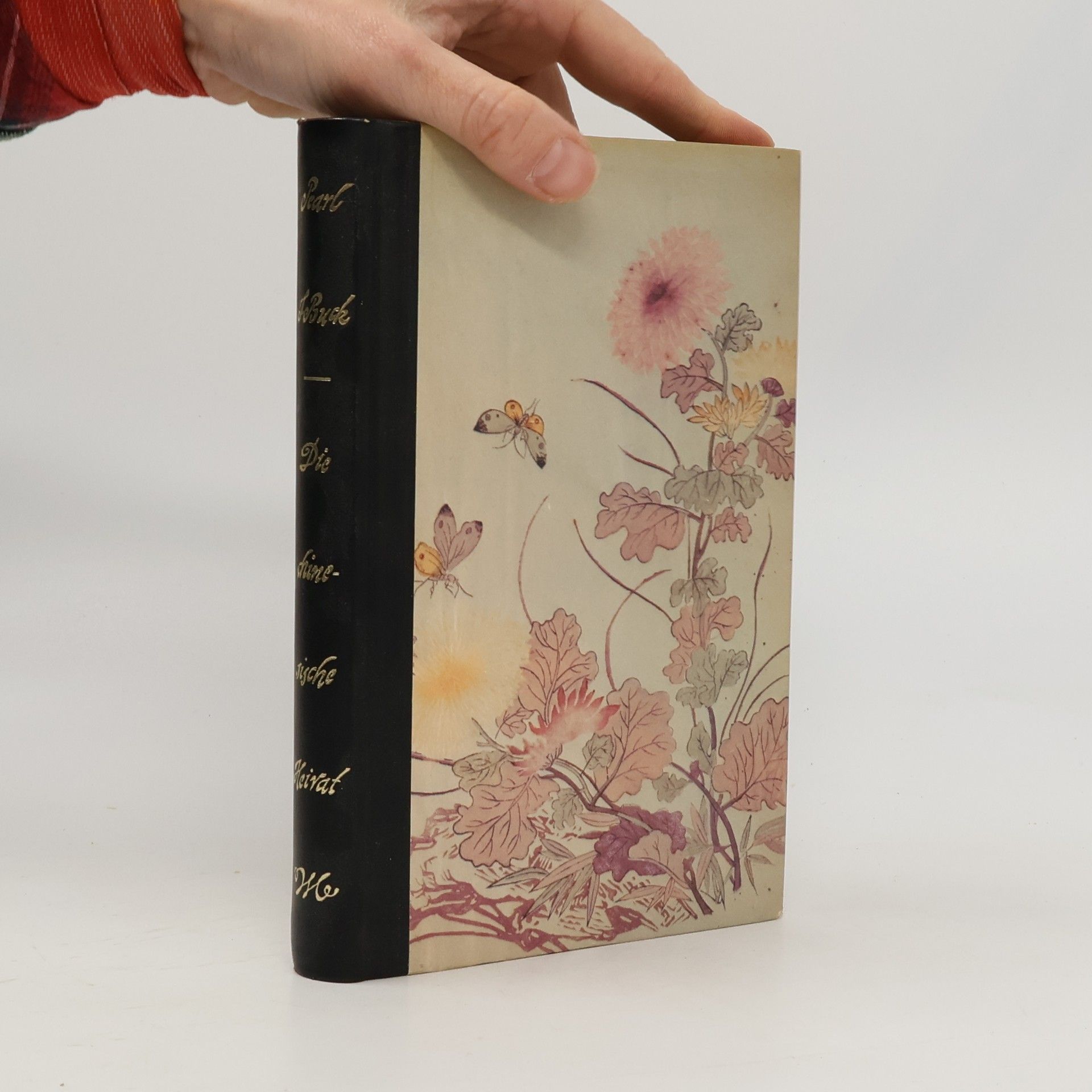 Pearl S. Buck Die chinesische Heirat