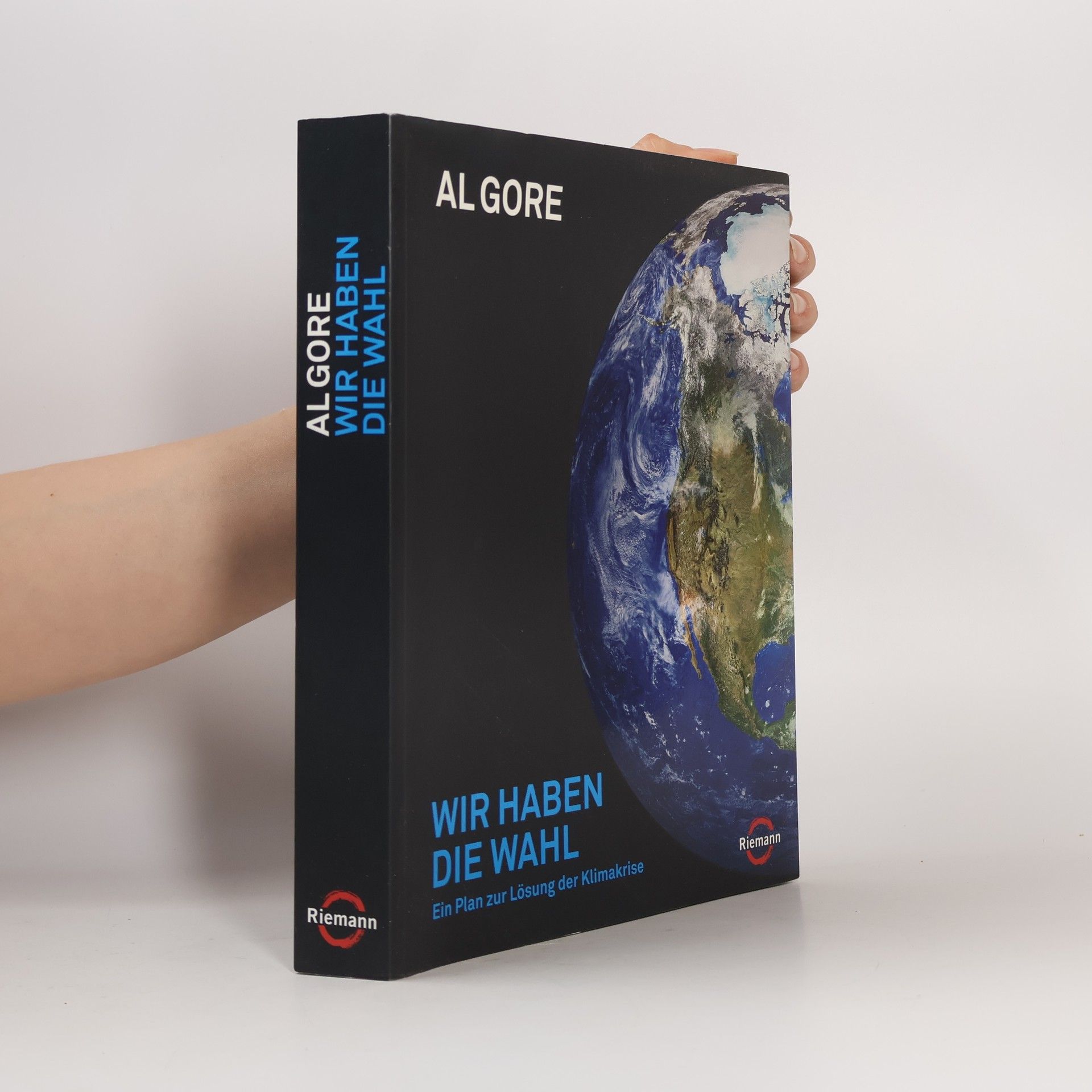 Al Gore Wir haben die Wahl