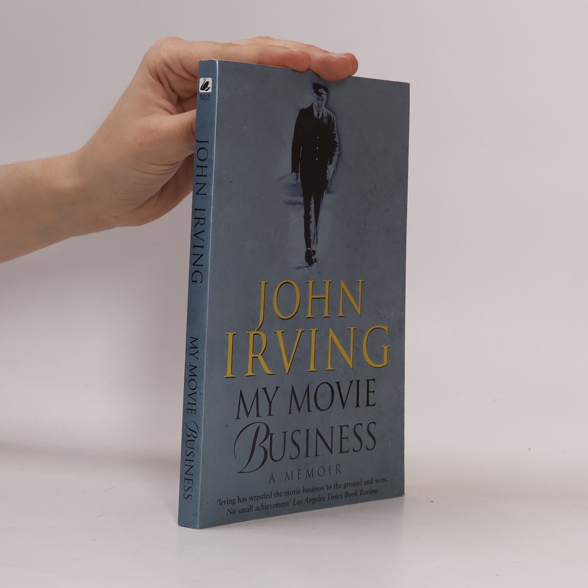 John Irving My Movie Business: A memoir