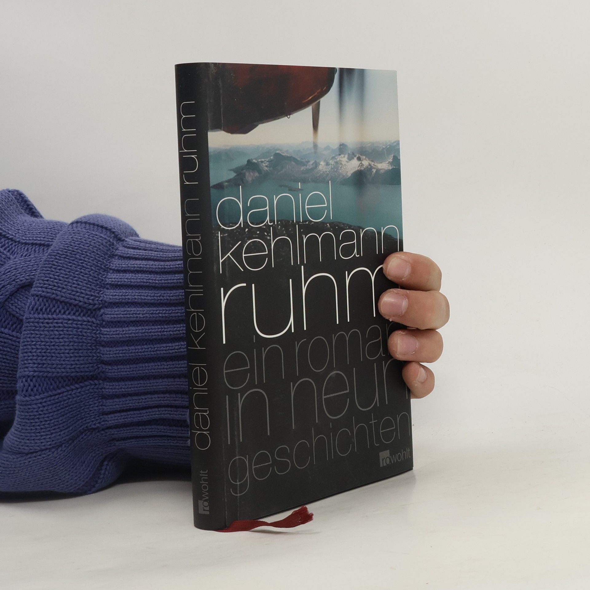 Daniel Kehlmann Ruhm. Ein Roman in neun Geschichten