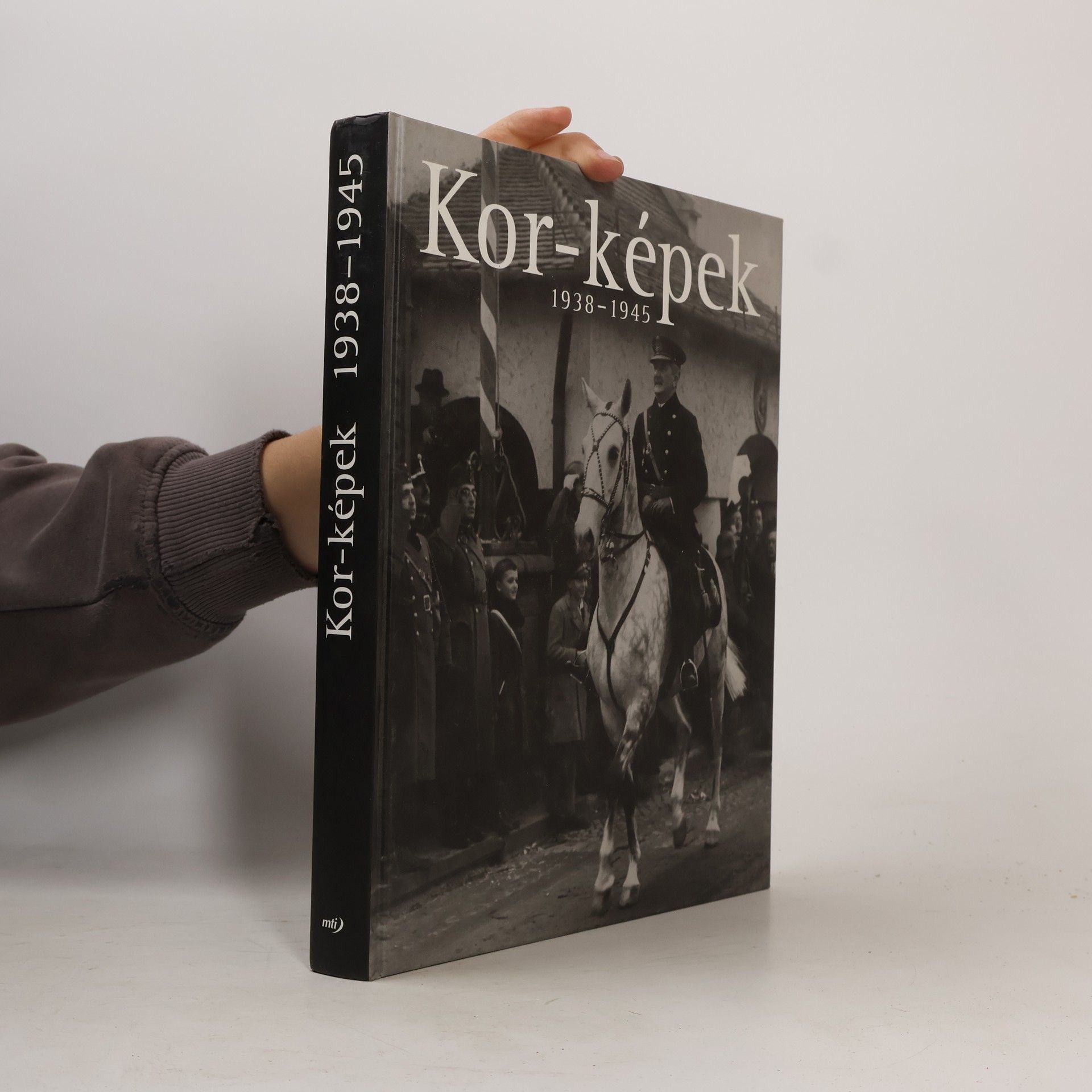 Kor-képek 1938-1945
