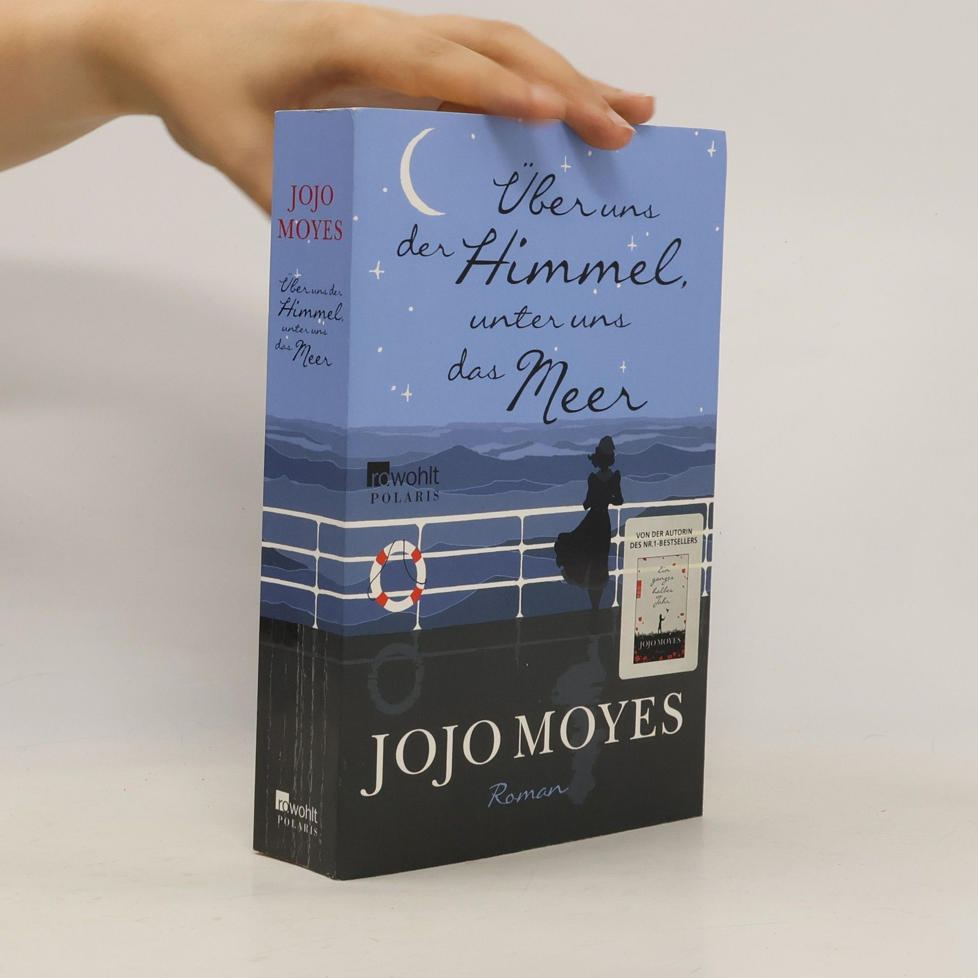 Jojo Moyes Über uns der Himmel, unter uns das Meer