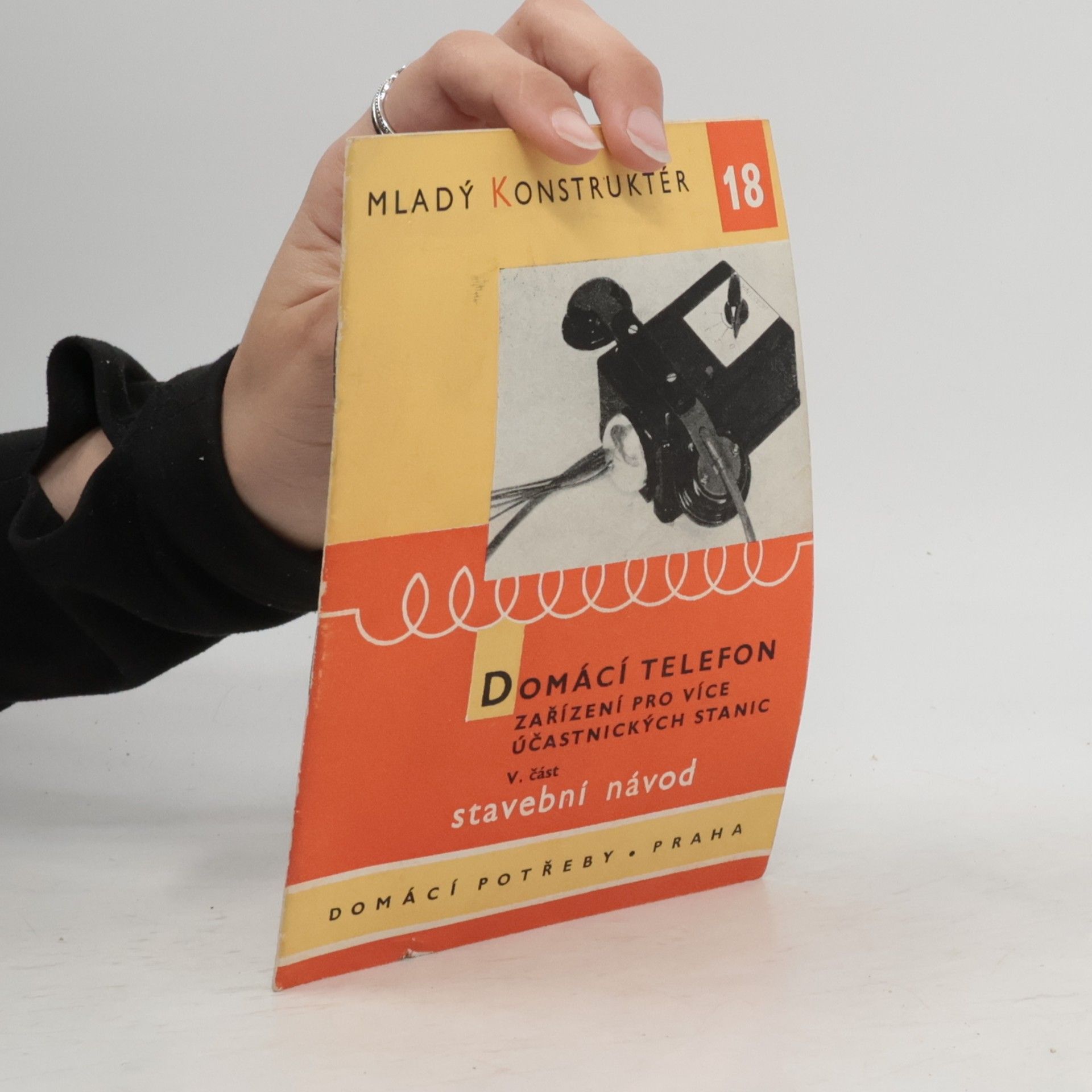 Zbyněk Madej Mladý konstruktér 1. Domácí telefon V. část. Stavební návod