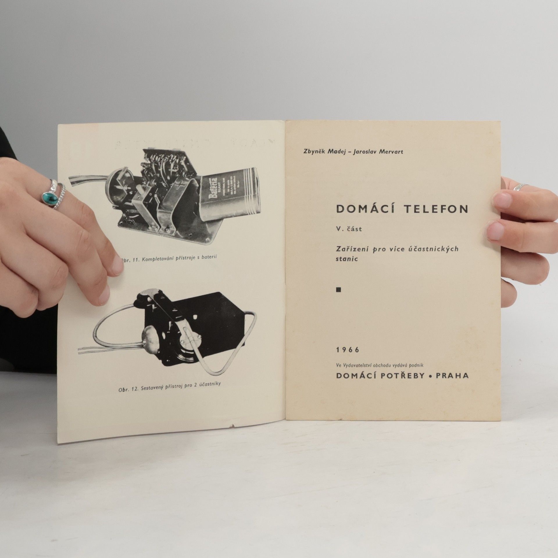 Jaroslav Mervart Mladý konstruktér 1. Domácí telefon V. část. Stavební návod