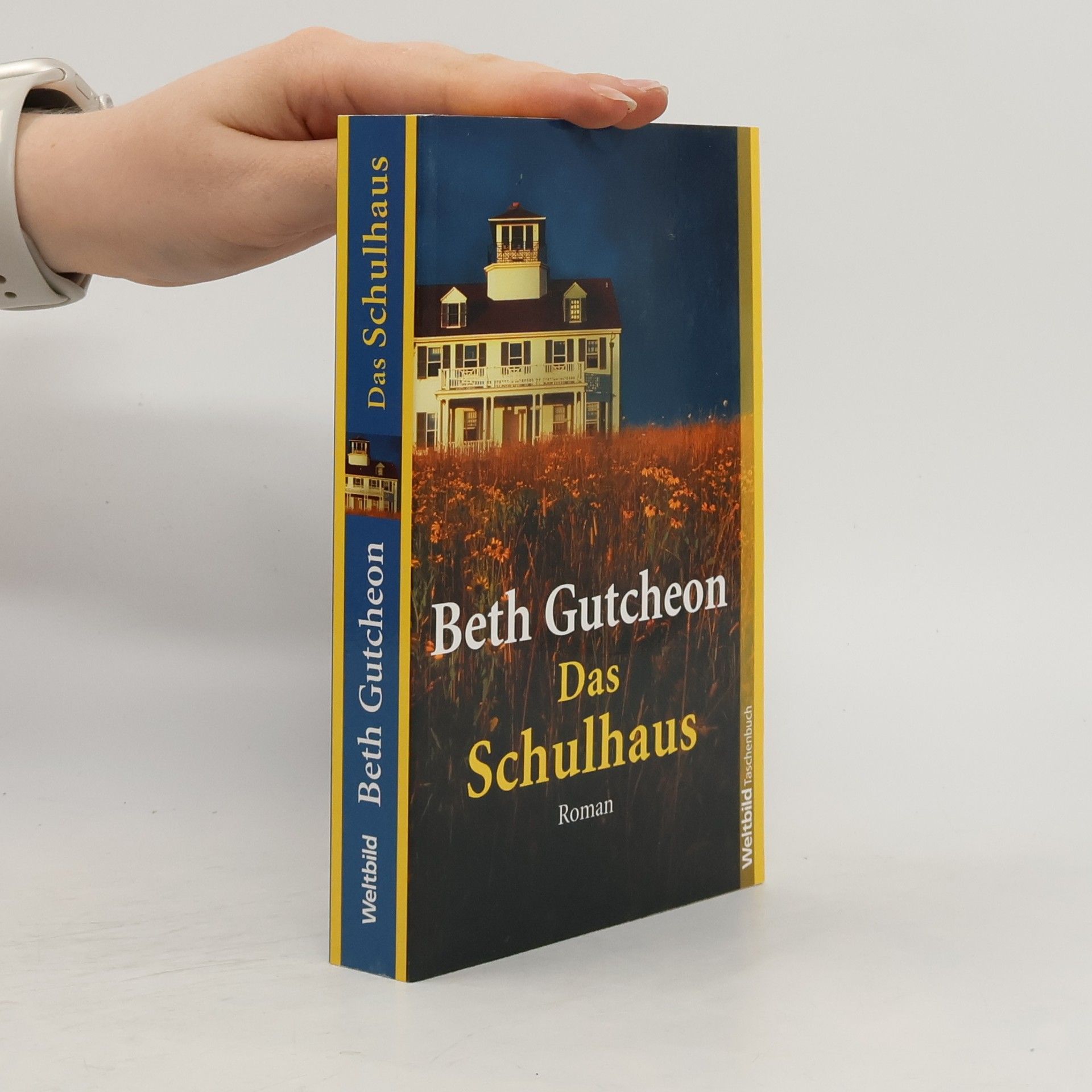 Beth Gutcheon Das Schulhaus