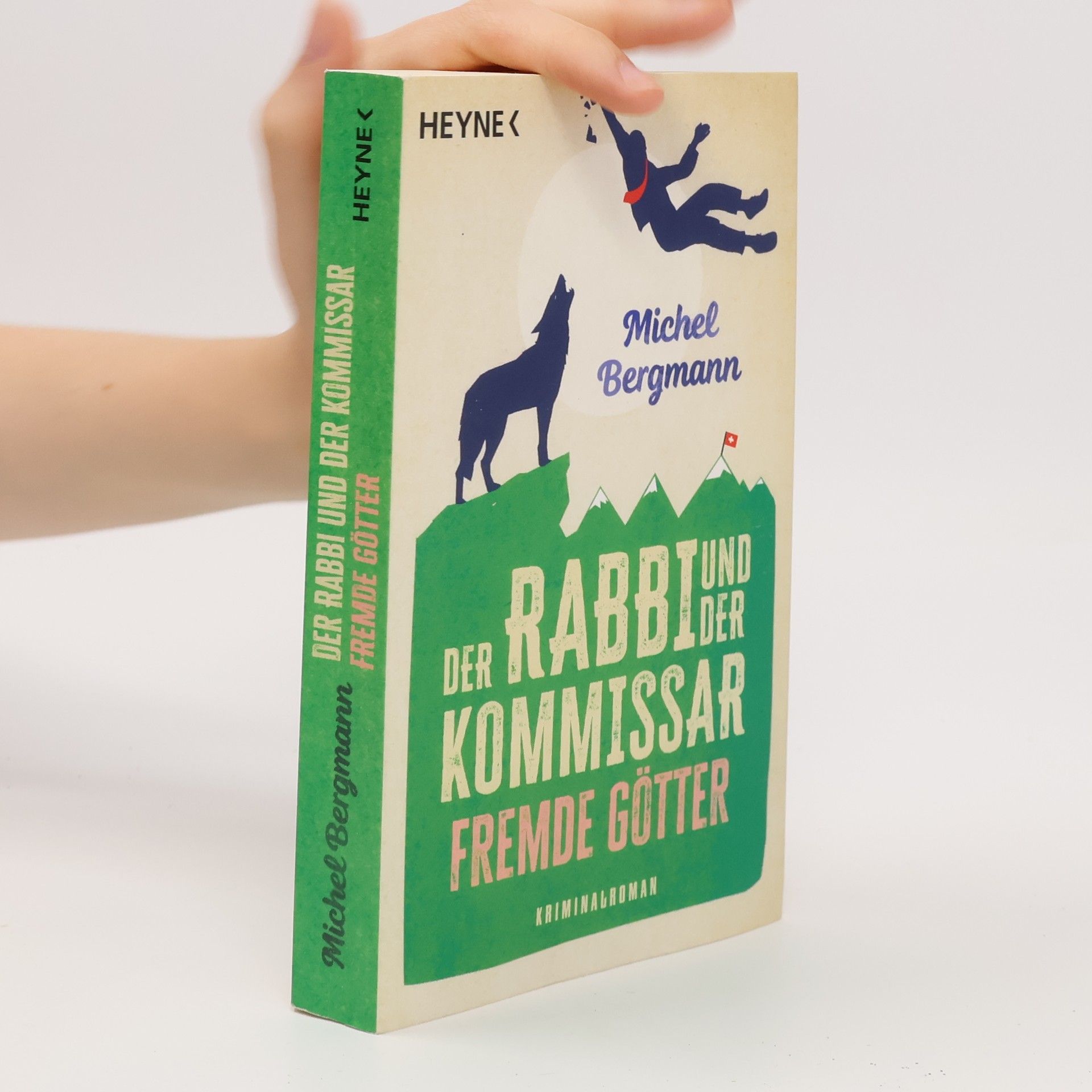 Michel Bergmann Der Rabbi und der Kommissar: Fremde Götter