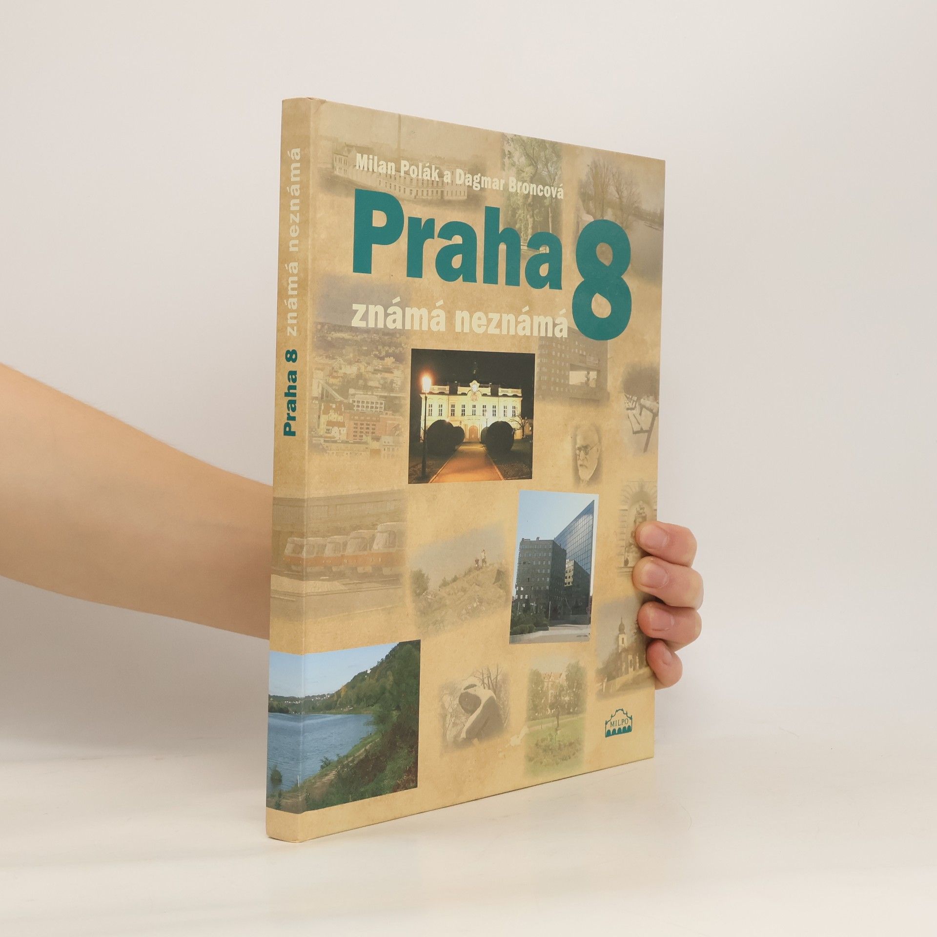 Dagmar Broncová Praha 8 známá neznámá