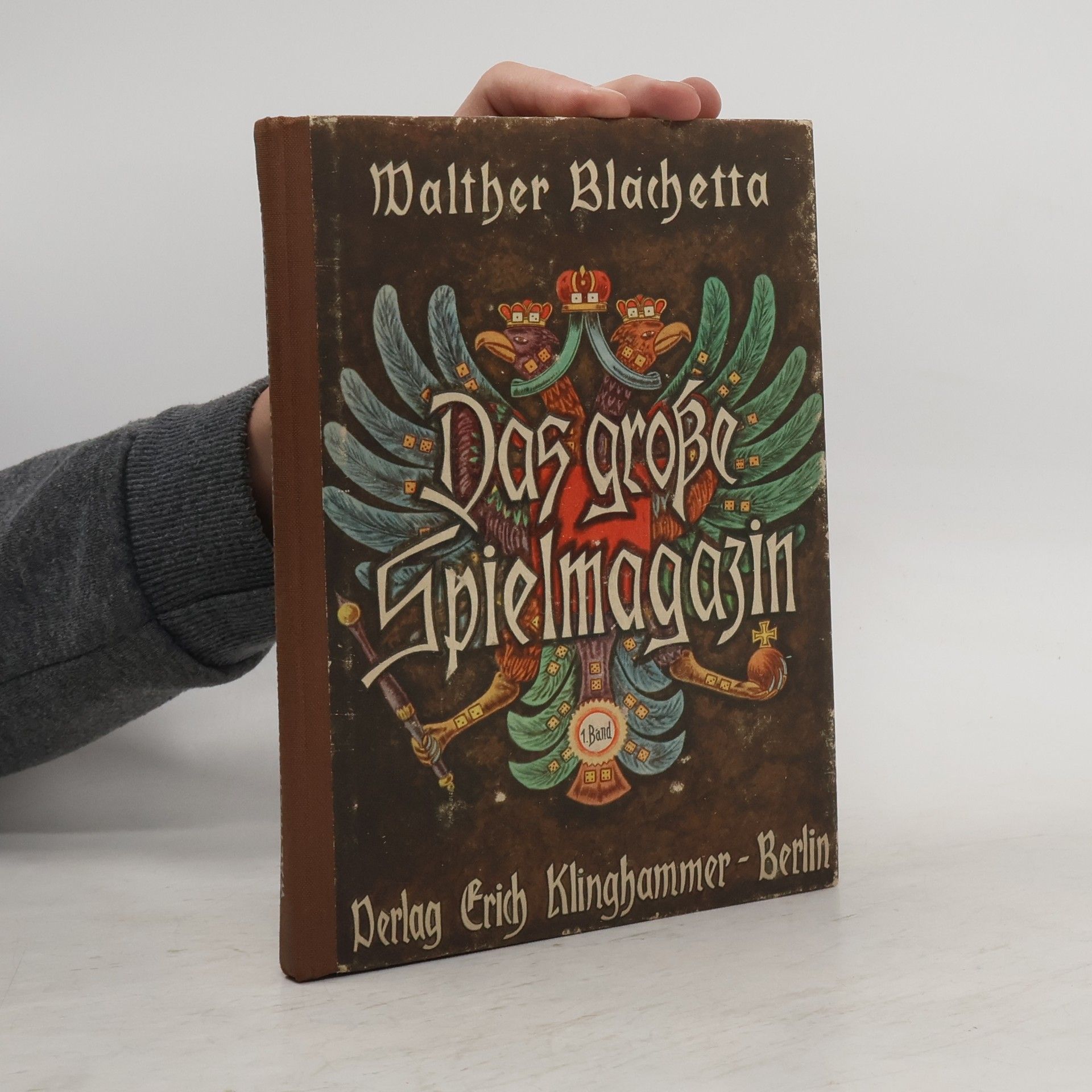 Walther Blachetta Das große Spielmagazin