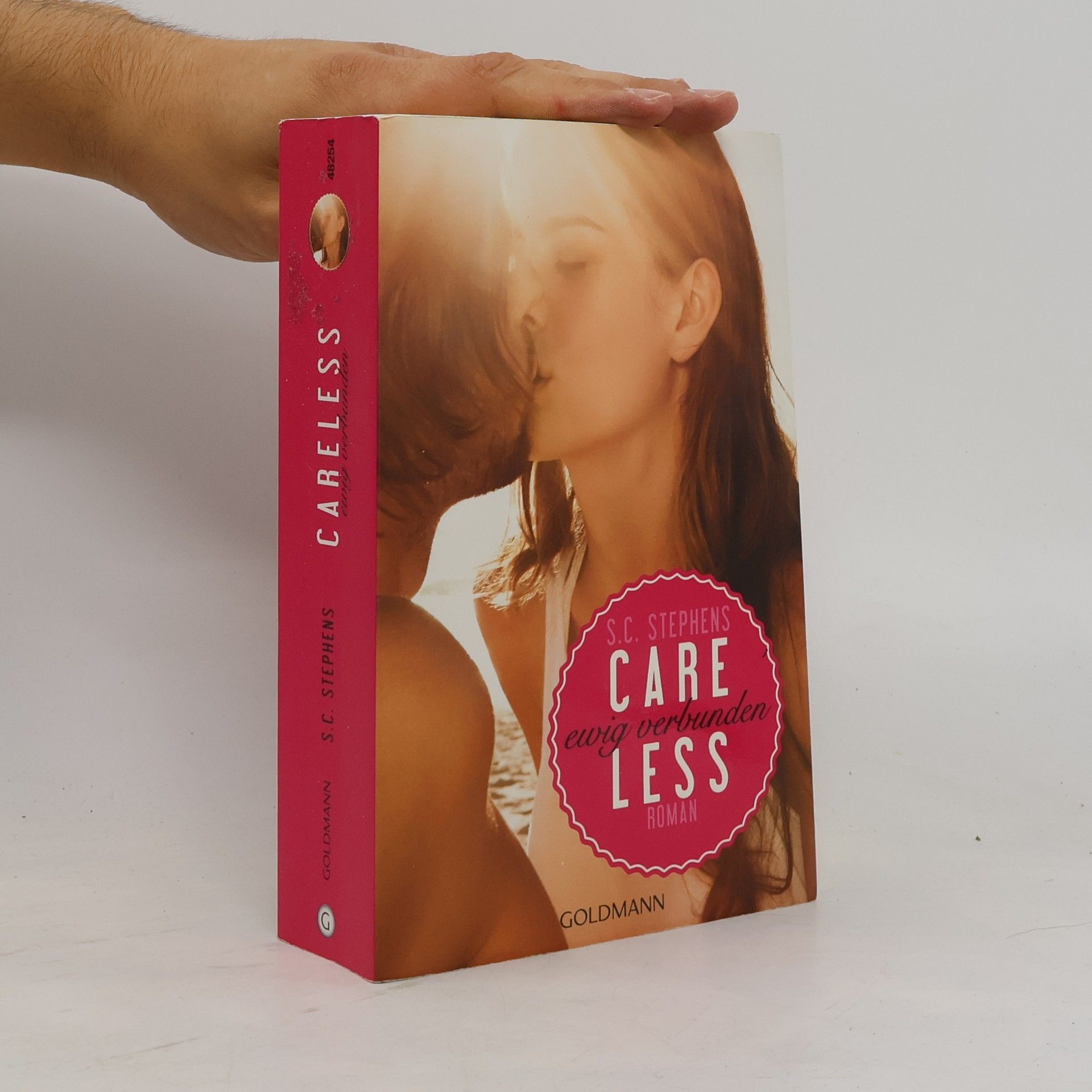 S.C. Stephens Careless: Ewig verbunden