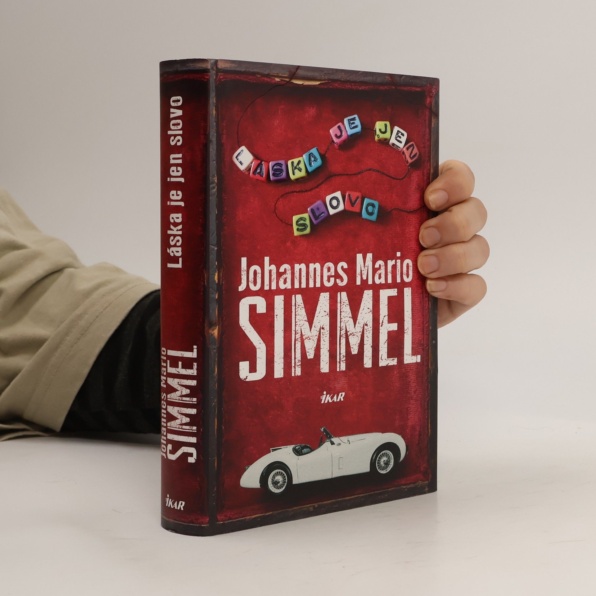 Johannes Mario Simmel Láska je jen slovo