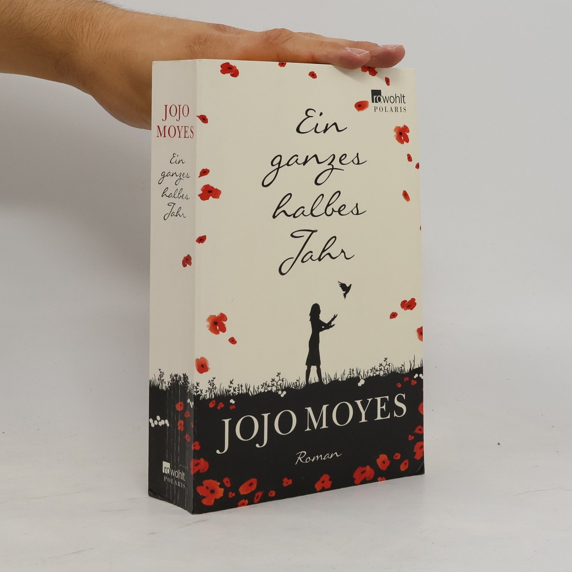 Jojo Moyes Ein ganzes halbes Jahr