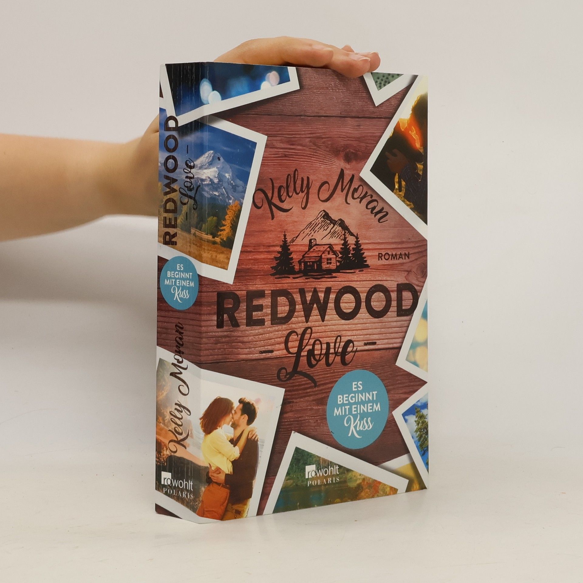 Kelly Moran Redwood love - es beginnt mit einem Kuss