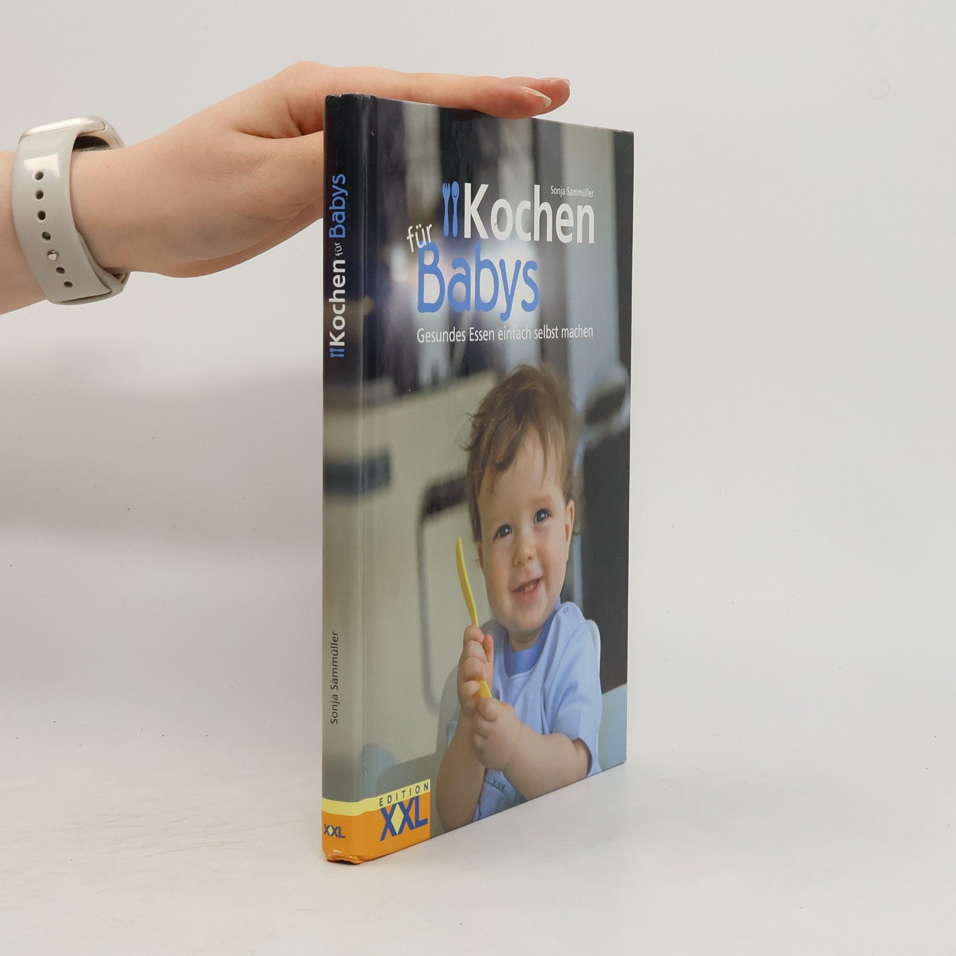Sonja Sammüller Kochen für Babys