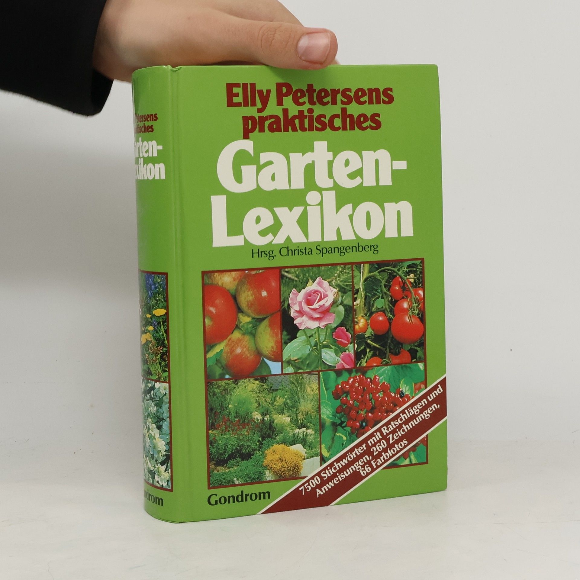 Elly Petersen Elly Petersens praktisches Gartenlexikon