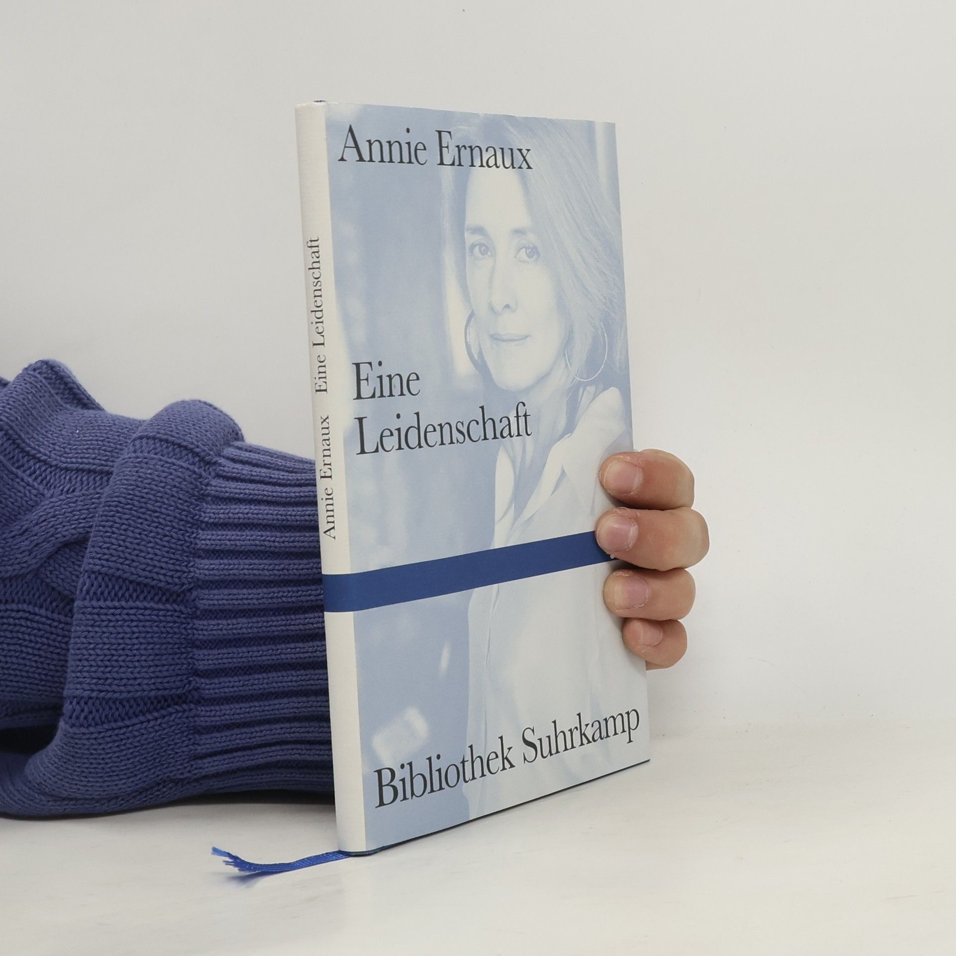 Annie Ernaux Eine Leidenschaft