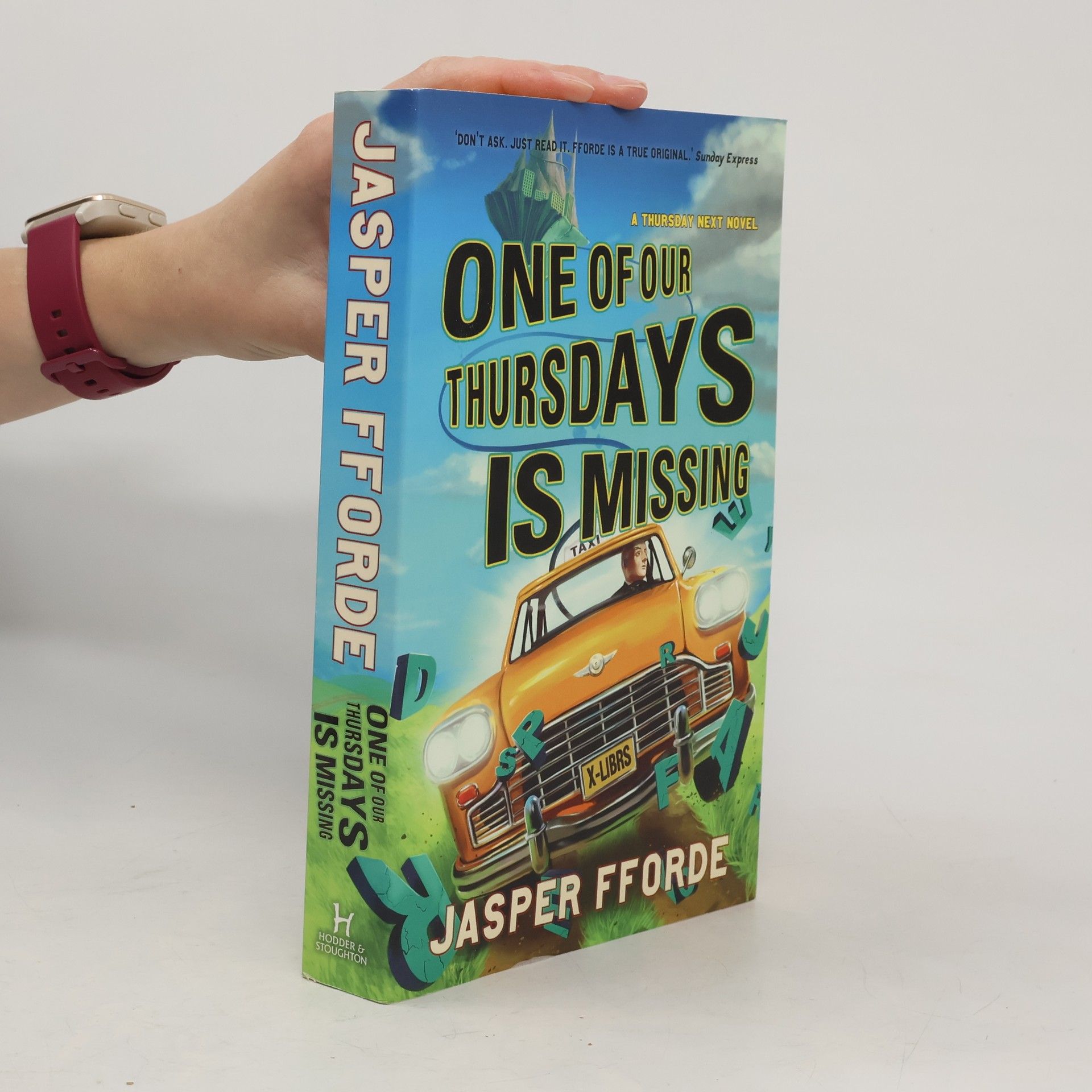 Jasper Fforde Thursday Next: One of Our Thursdays is Missing