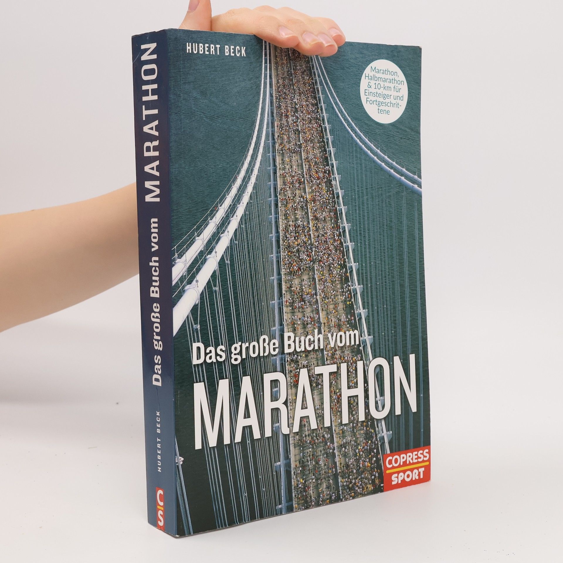 Hubert Beck Das große Buch vom Marathon