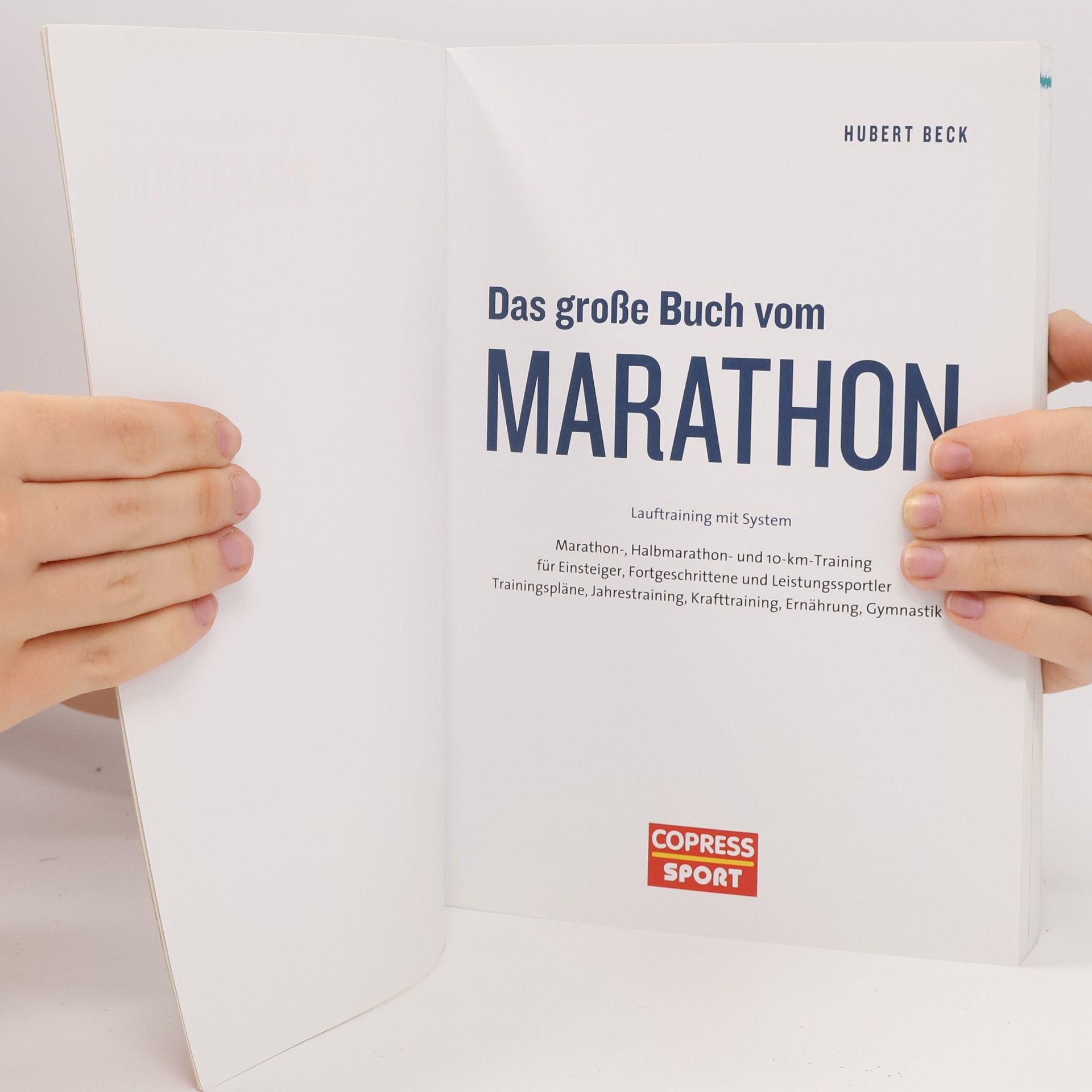 Hubert Beck Das große Buch vom Marathon