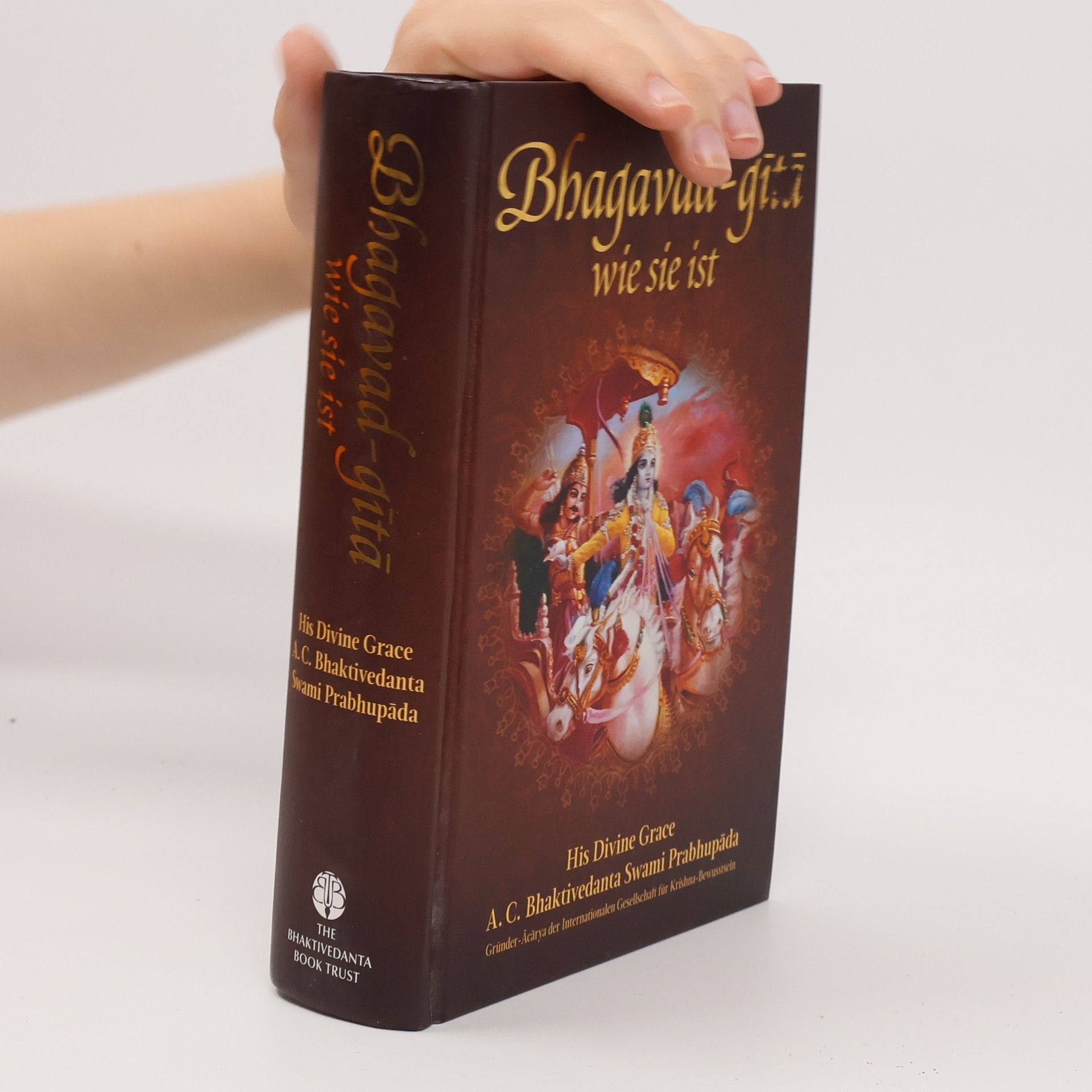 A. C. Bhaktivedanta Swami Prabhupada Bhagavad-gítá. Wie sie ist