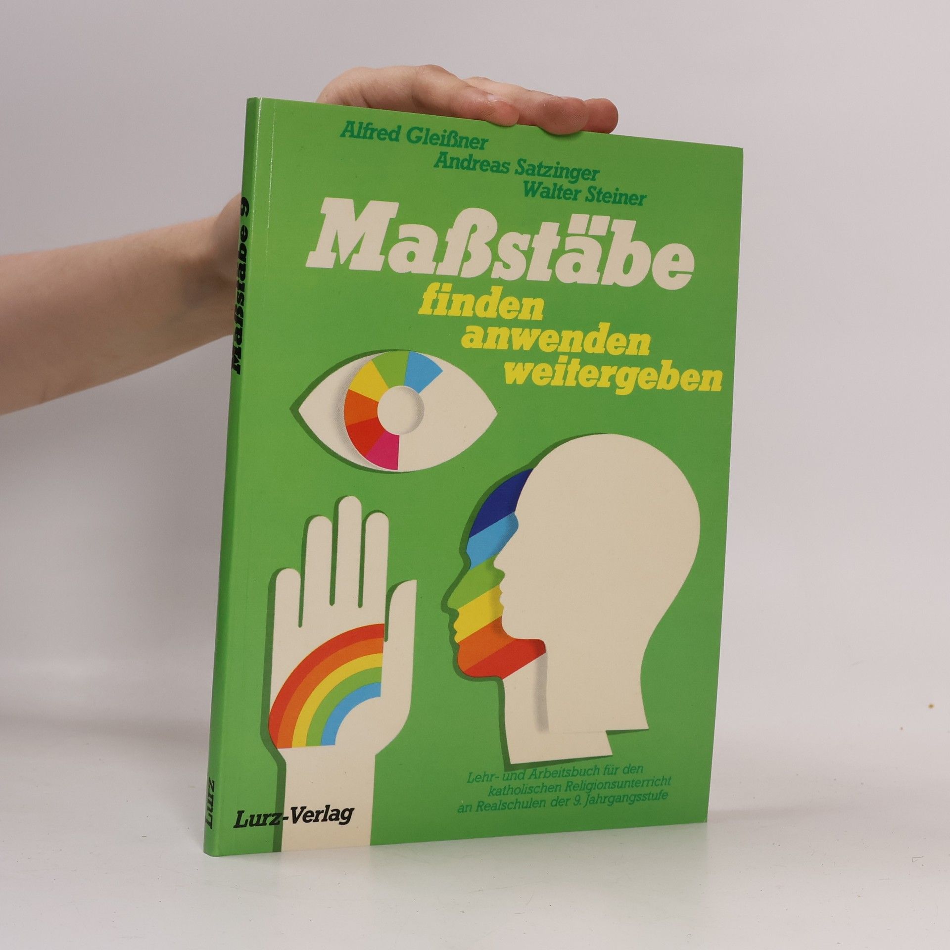 Andreas Satzinger Maßstäbe finden - anwenden - weitergeben