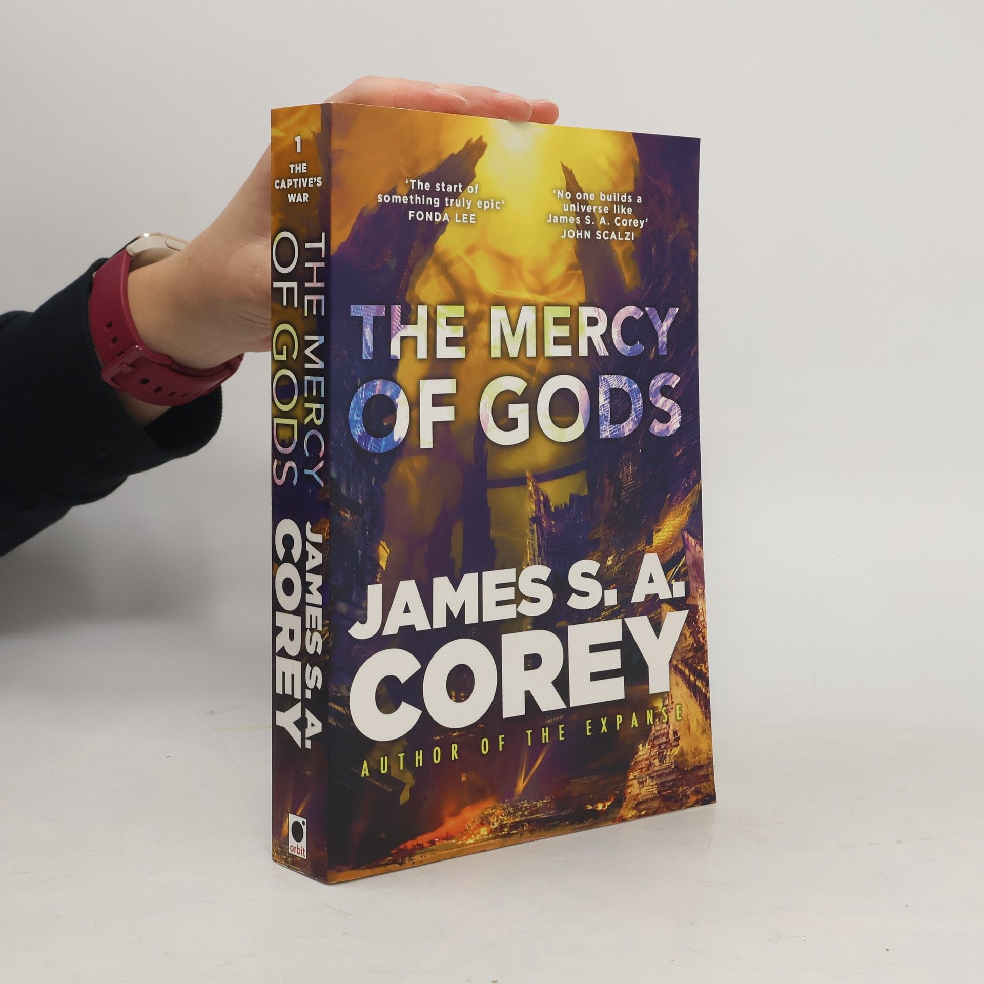 Corey James S. A. The Mercy of Gods: Book One of the Captive´s War
