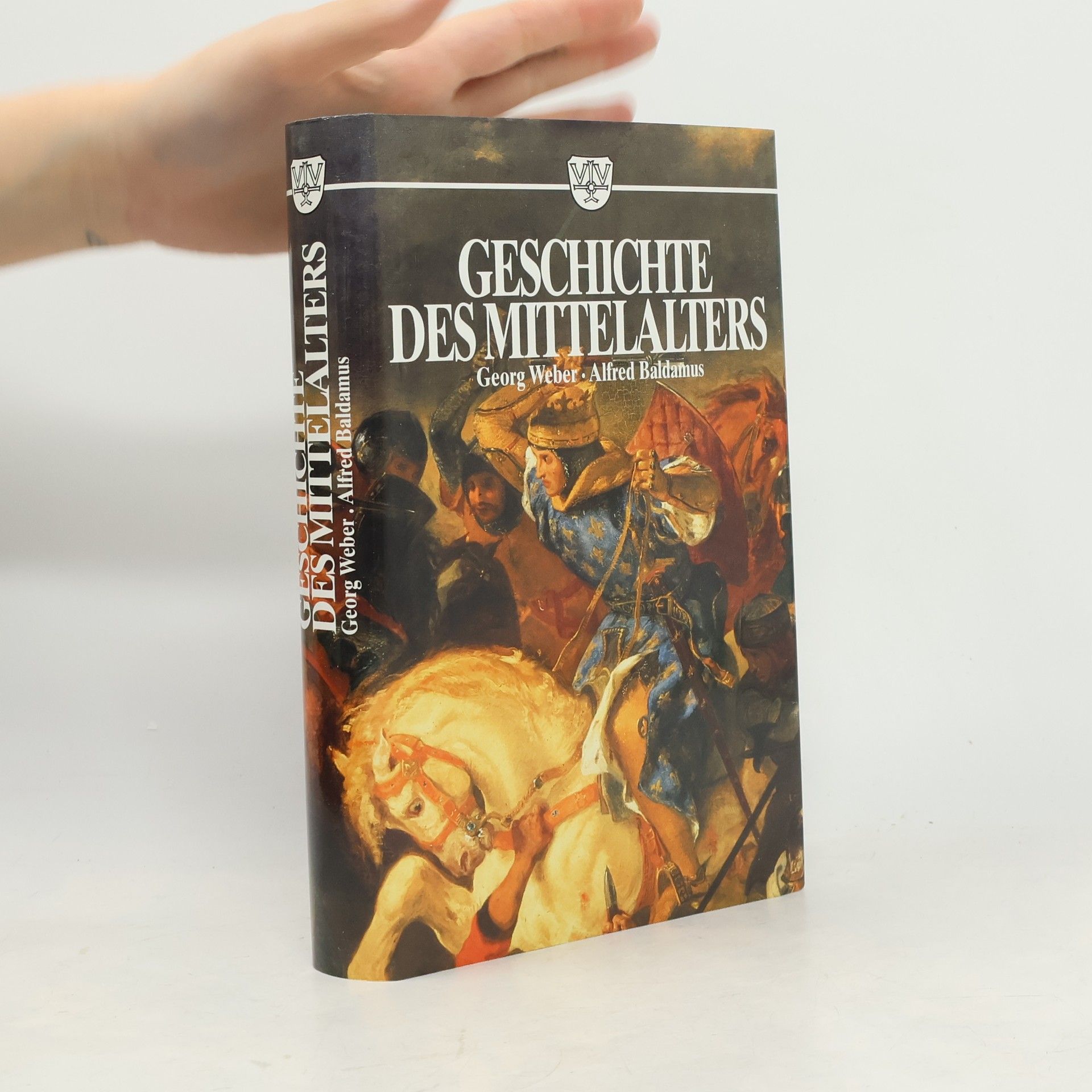 Georg Weber Geschichte des Mittelalters