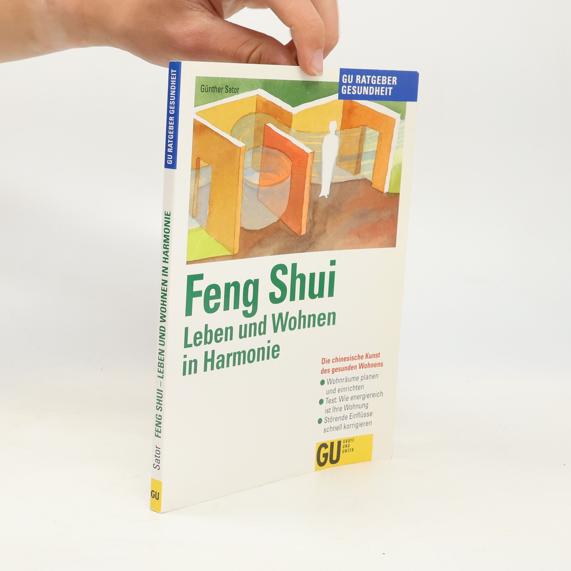 Günther Sator Feng-Shui, Leben und Wohnen in Harmonie