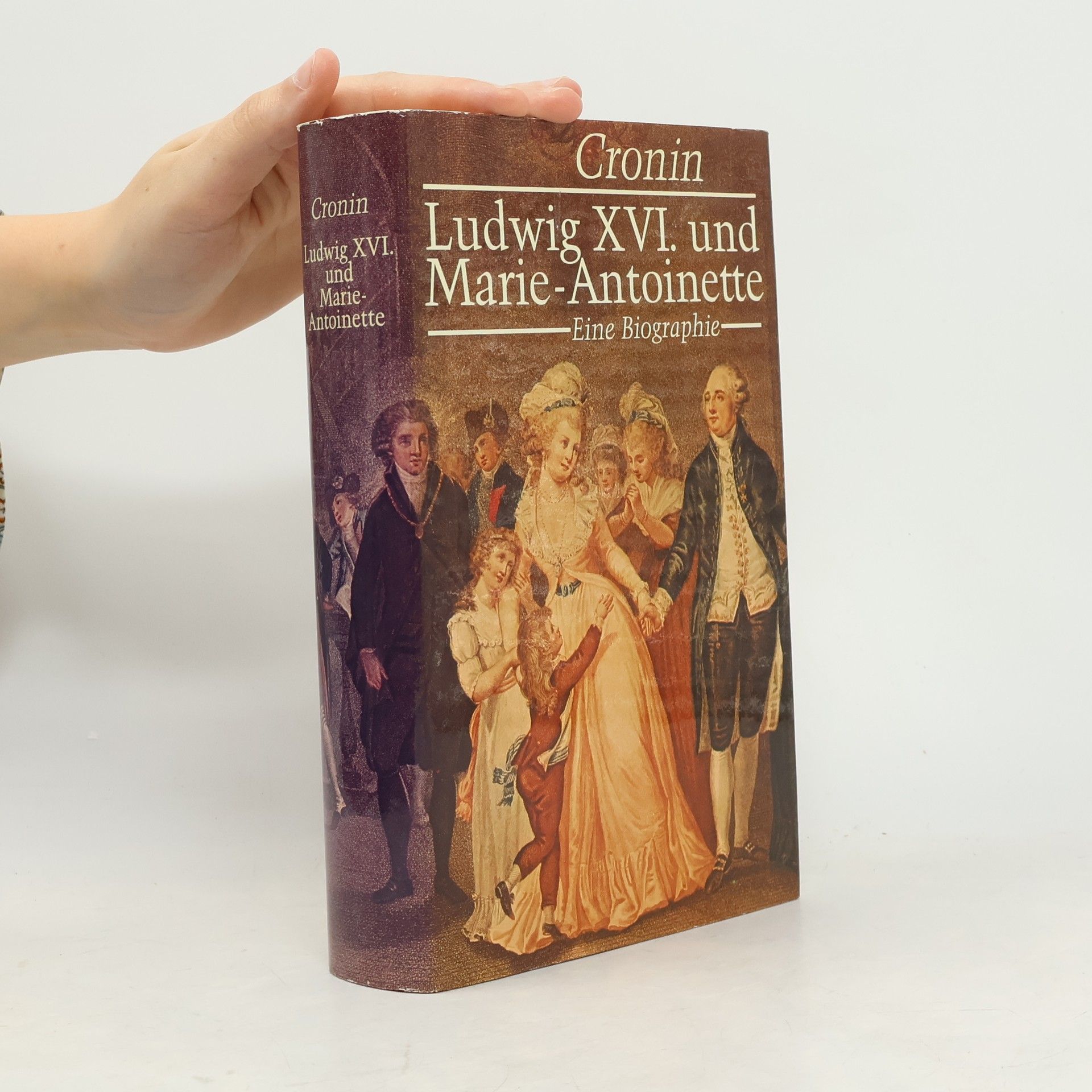 Vincent Cronin Ludwig XVI. und Marie-Antoinette