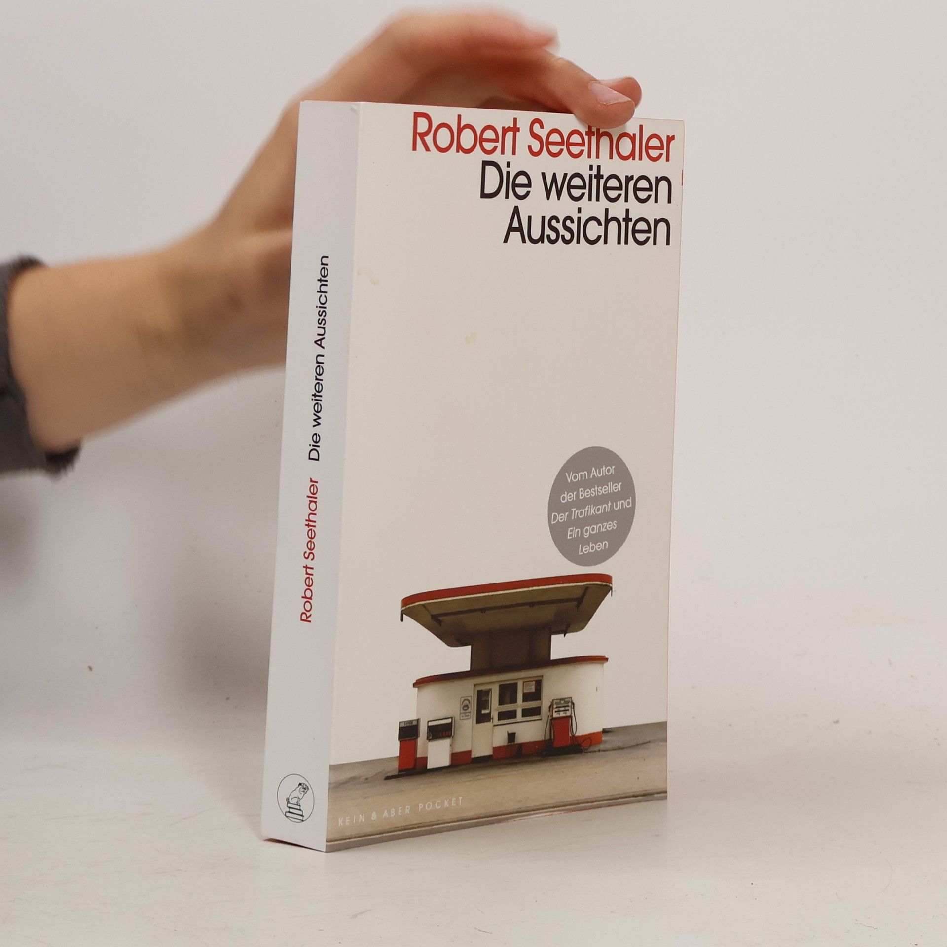 Robert Seethaler Die weiteren Aussichten