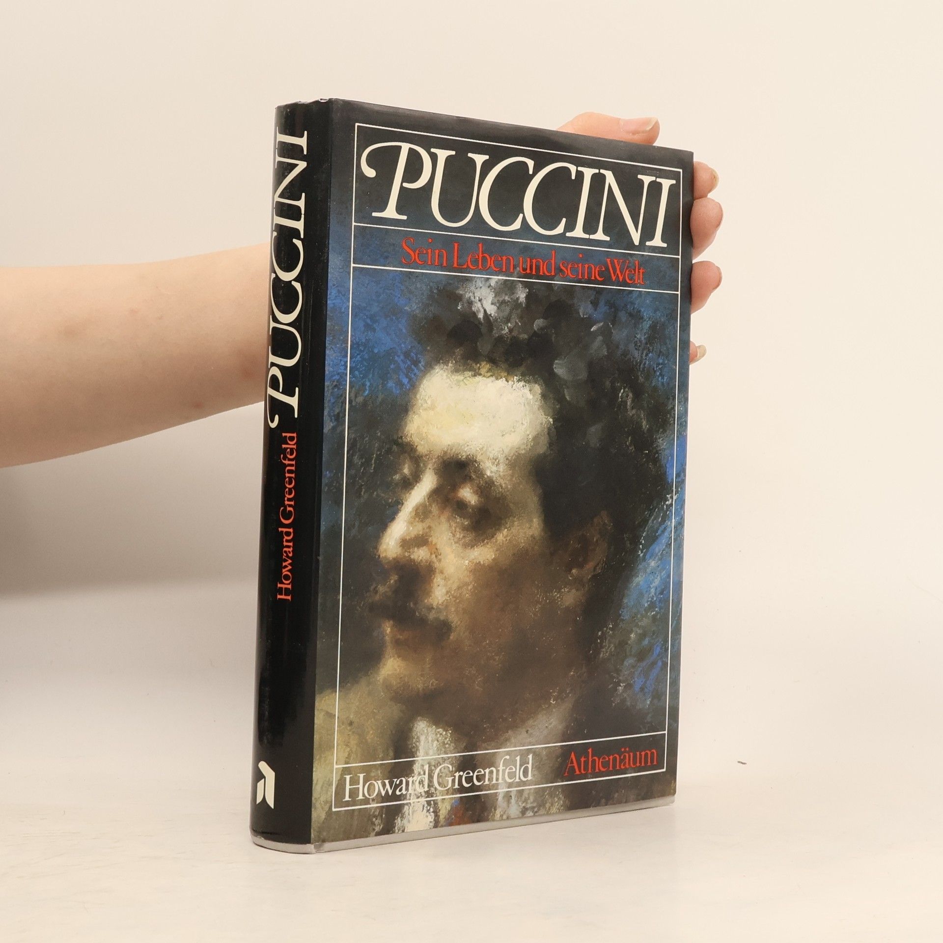 Howard Greenfeld Puccini. Sein Leben und seine Welt