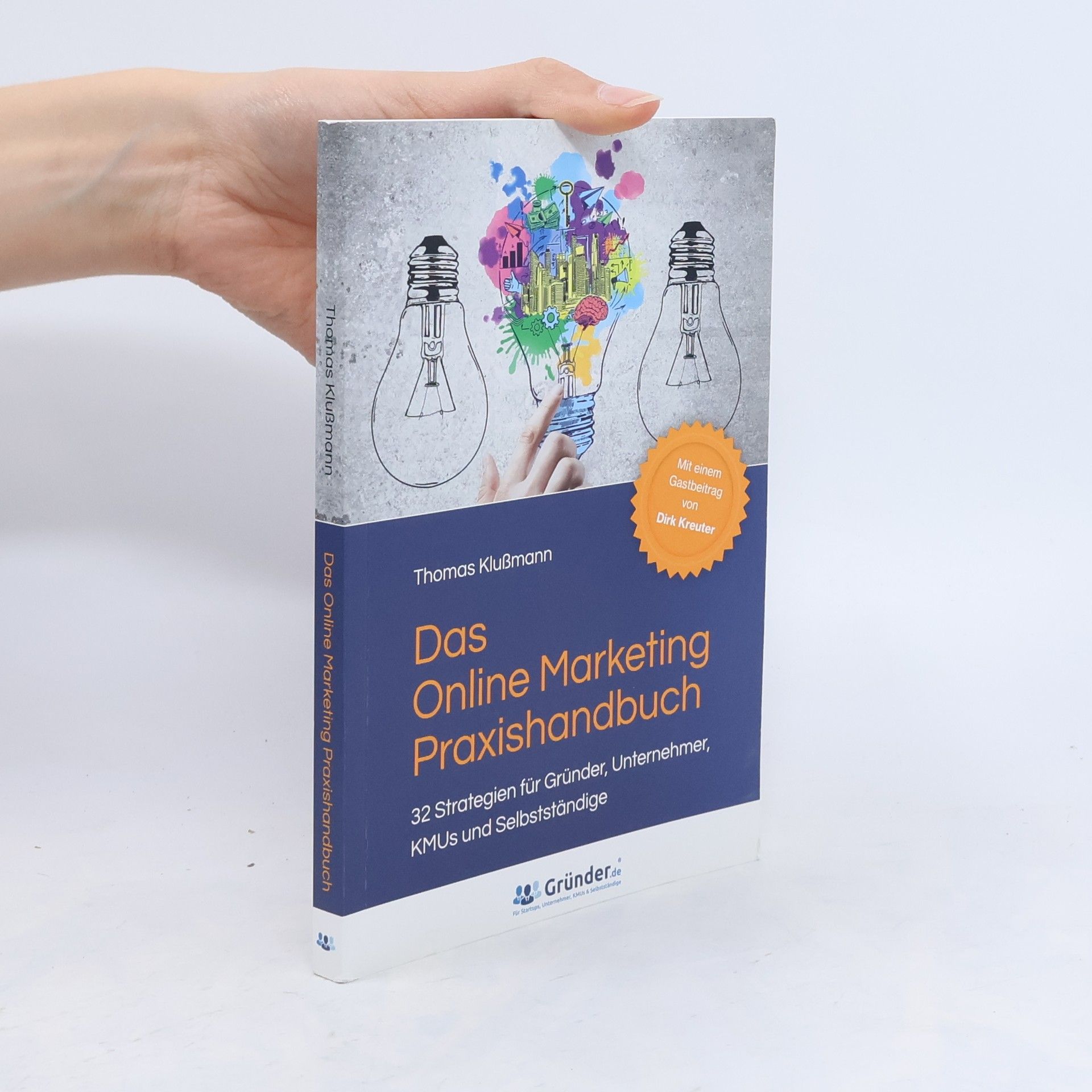Das Online Marketing Praxishandbuch