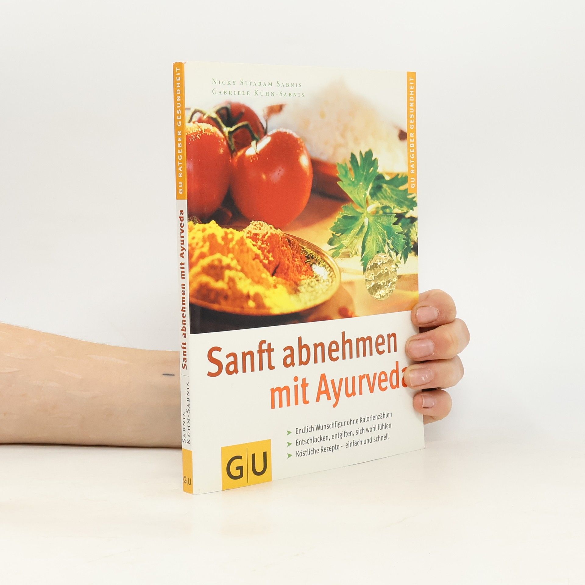Nicky Sitaram Sabnis Sanft abnehmen mit Ayurveda