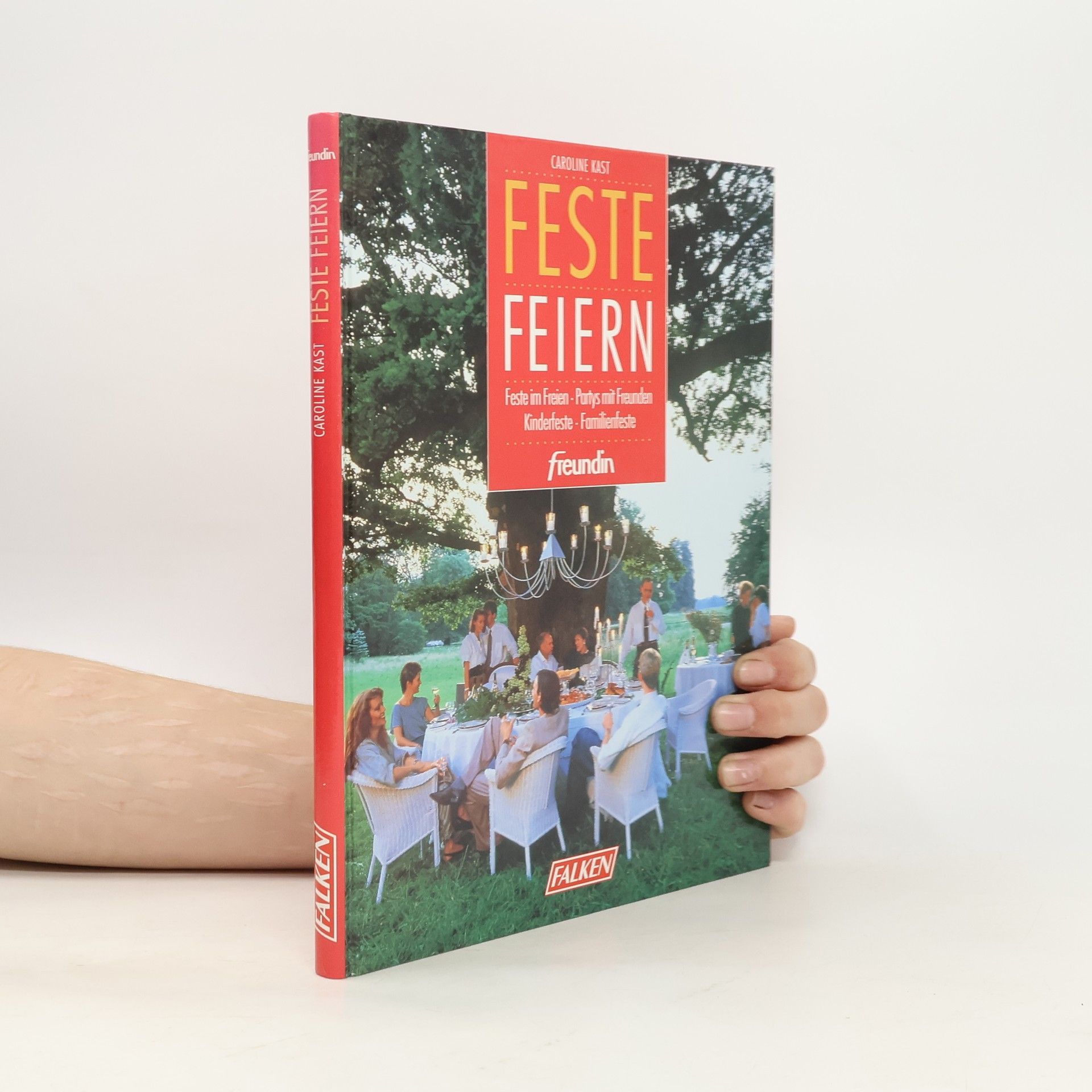 Caroline Kast Feste feiern