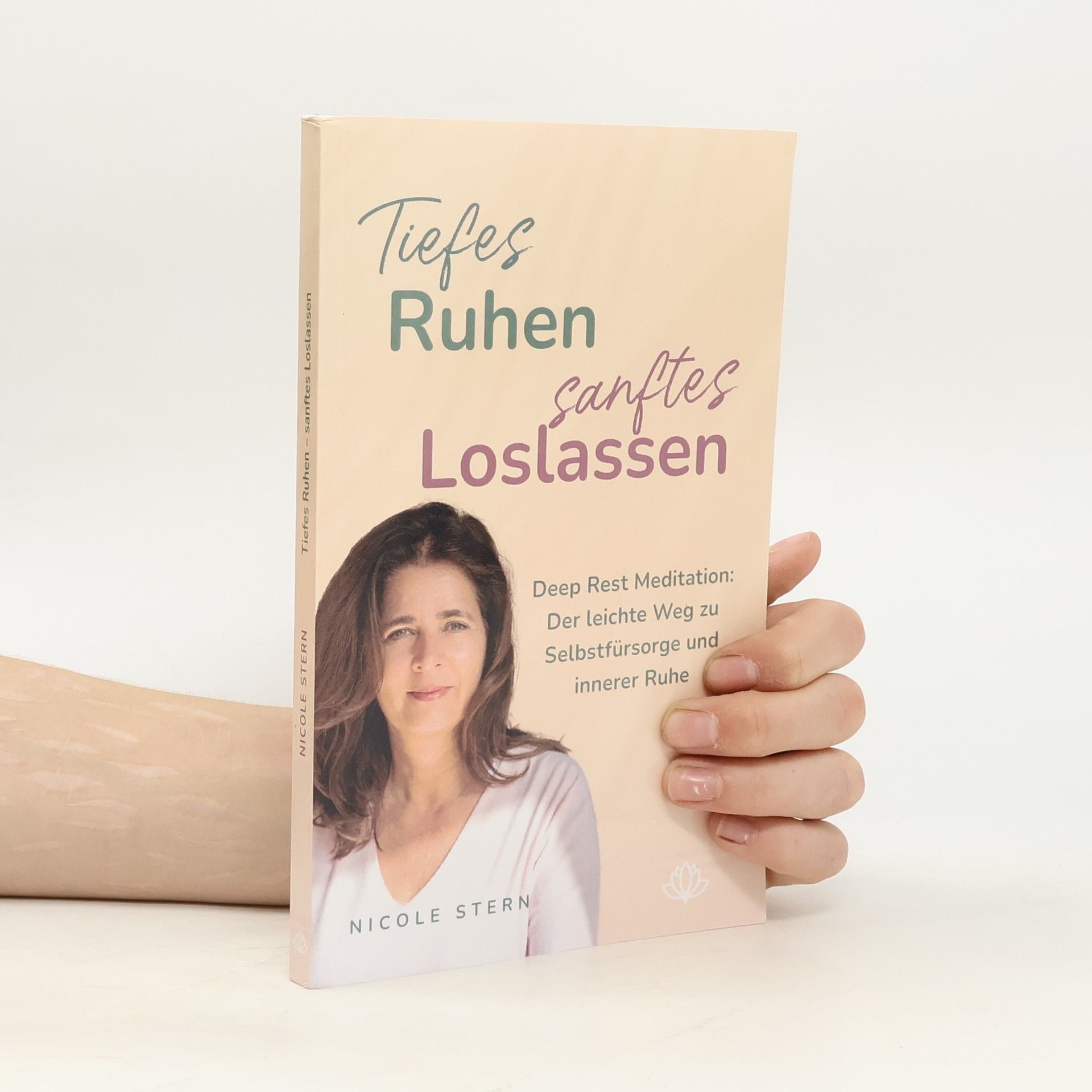 Nicole Stern Tiefes Ruhen - sanftes Loslassen