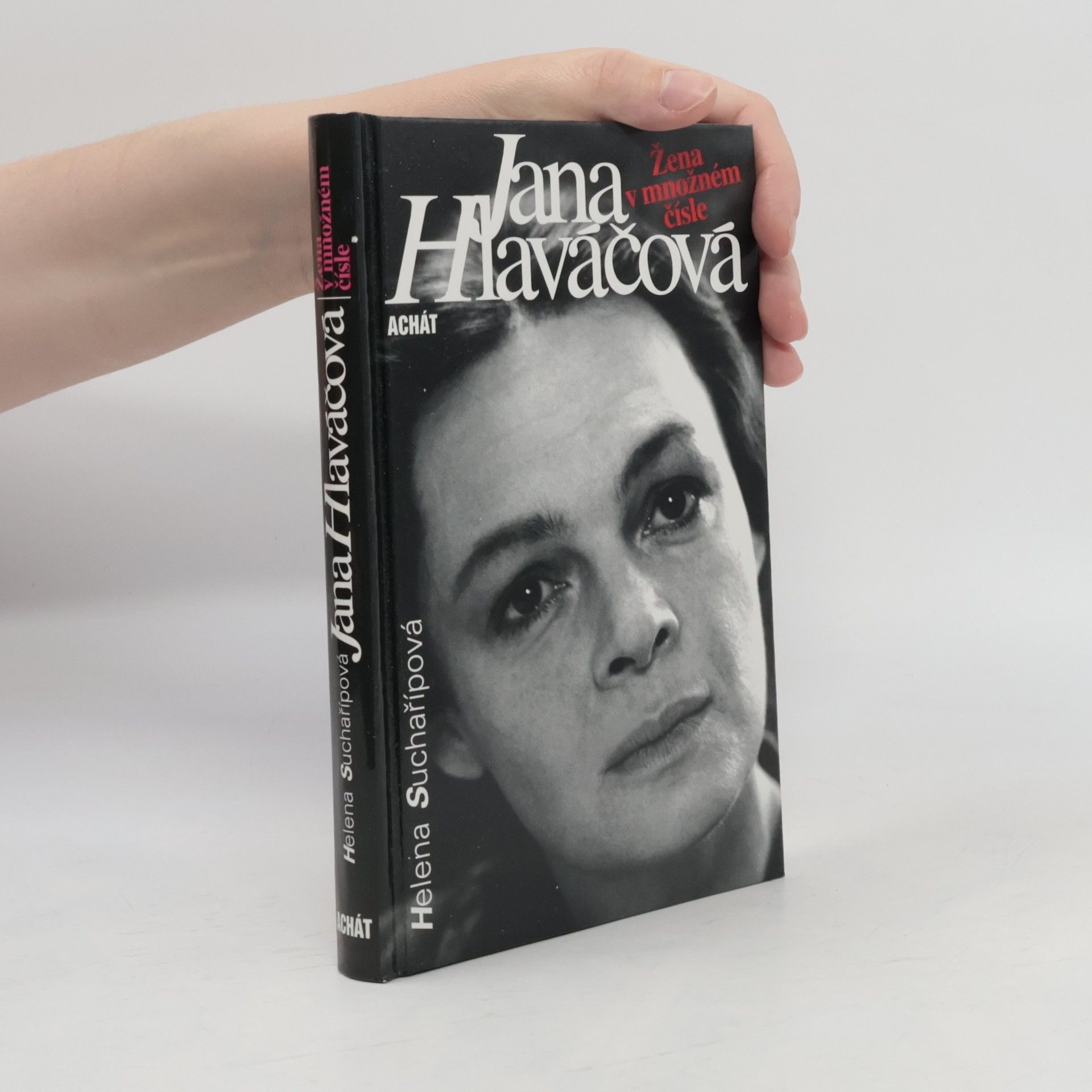 Suchařípová Helena Jana Hlaváčová : žena v množném čísle