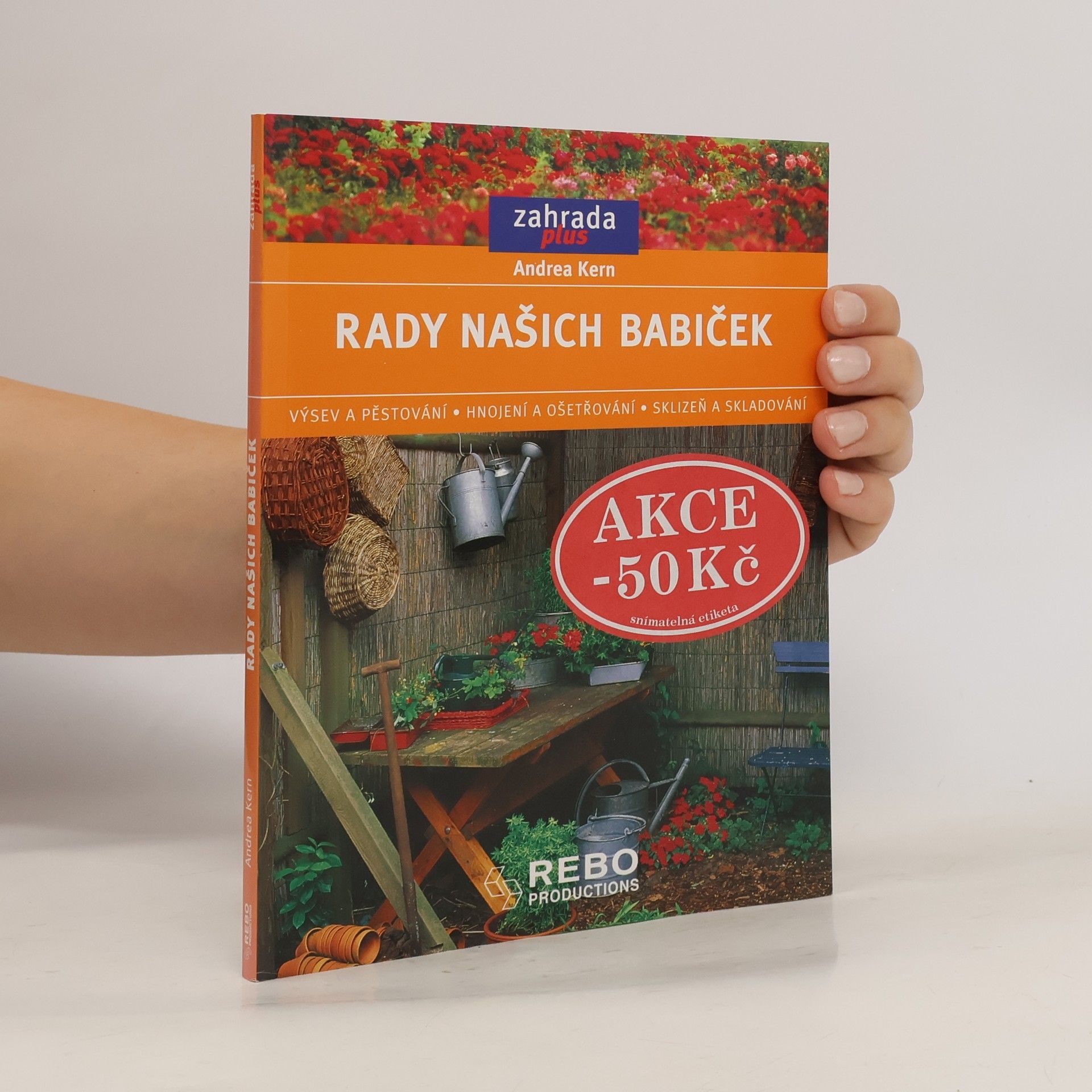 Andrea Kern Rady našich babiček