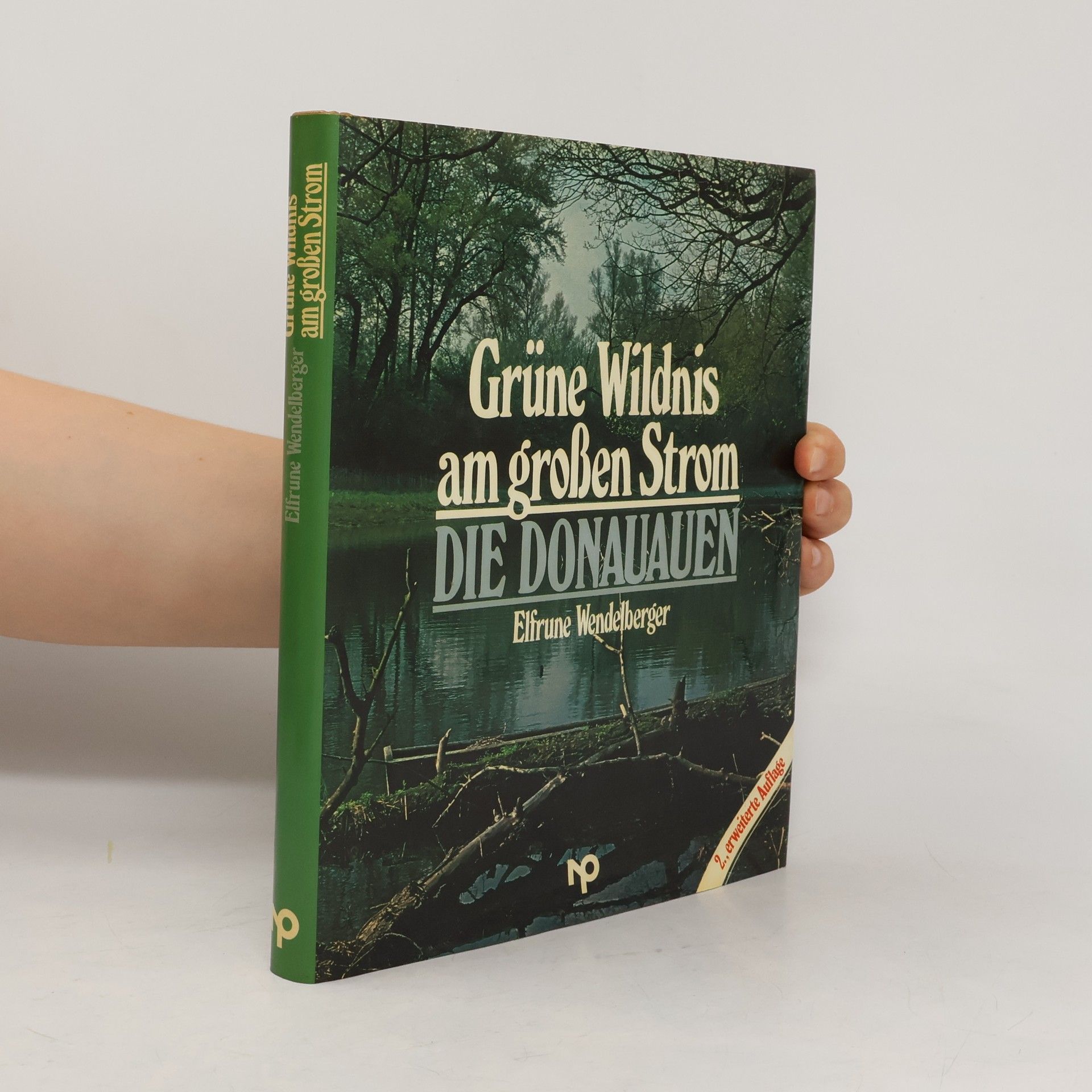 Elfrune Wendelberger Grüne Wildnis am großen Strom