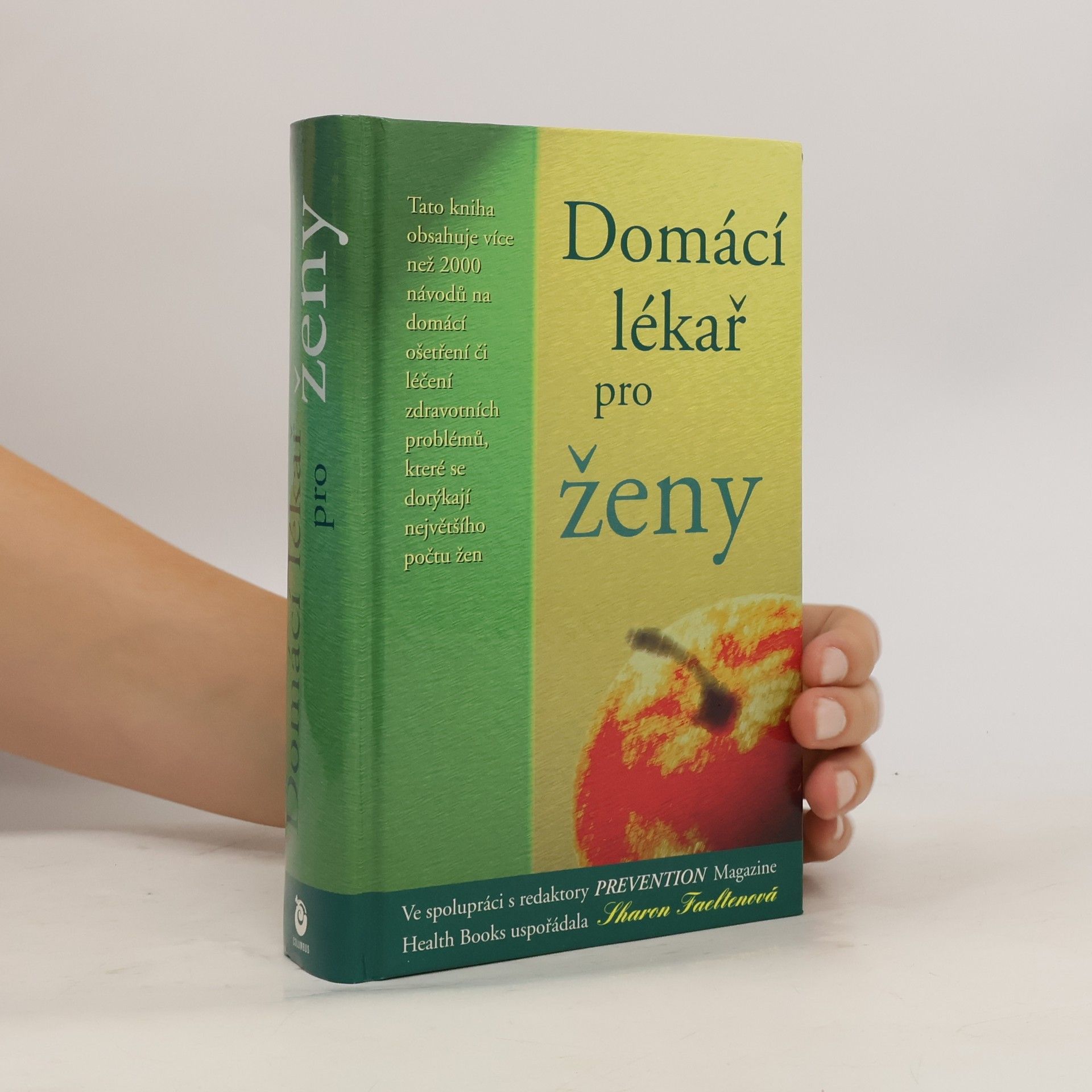 Sharon Faelten Domácí lékař pro ženy